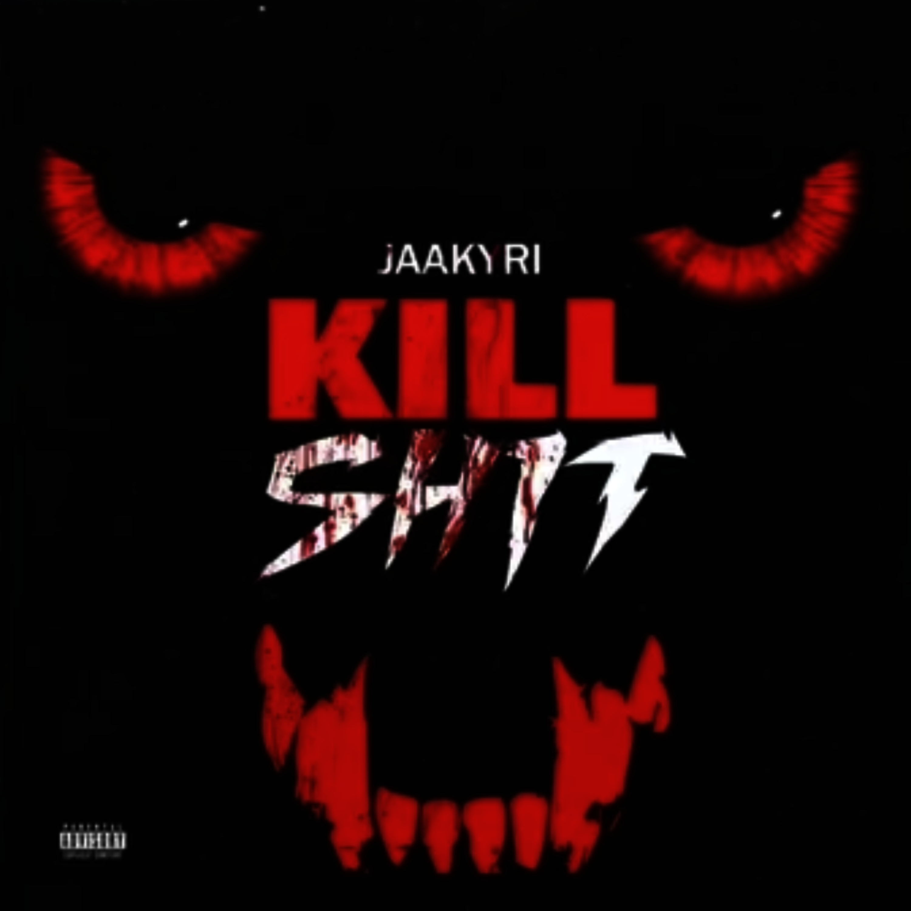 K!ll Shit artwork