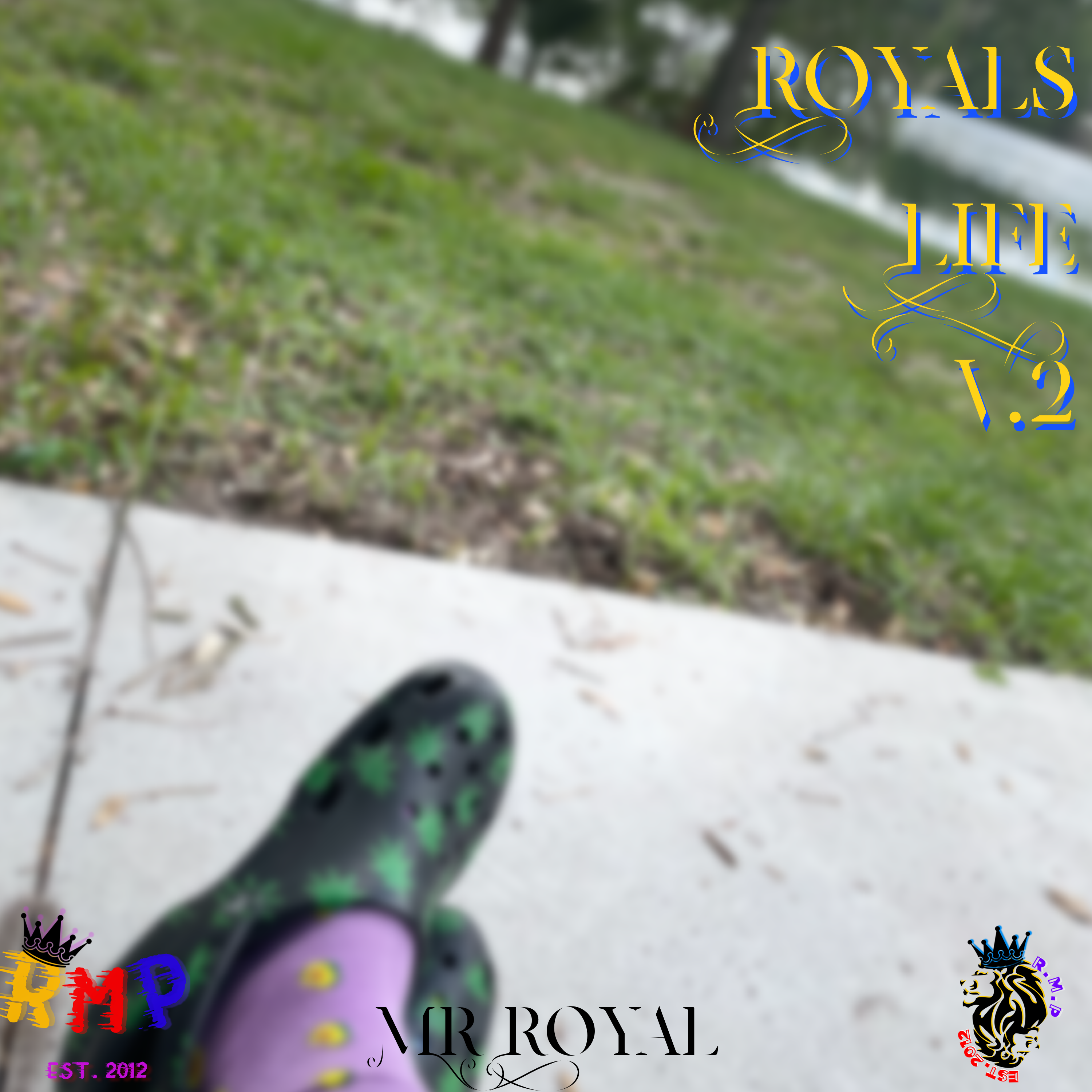 Royals Life V.2 artwork