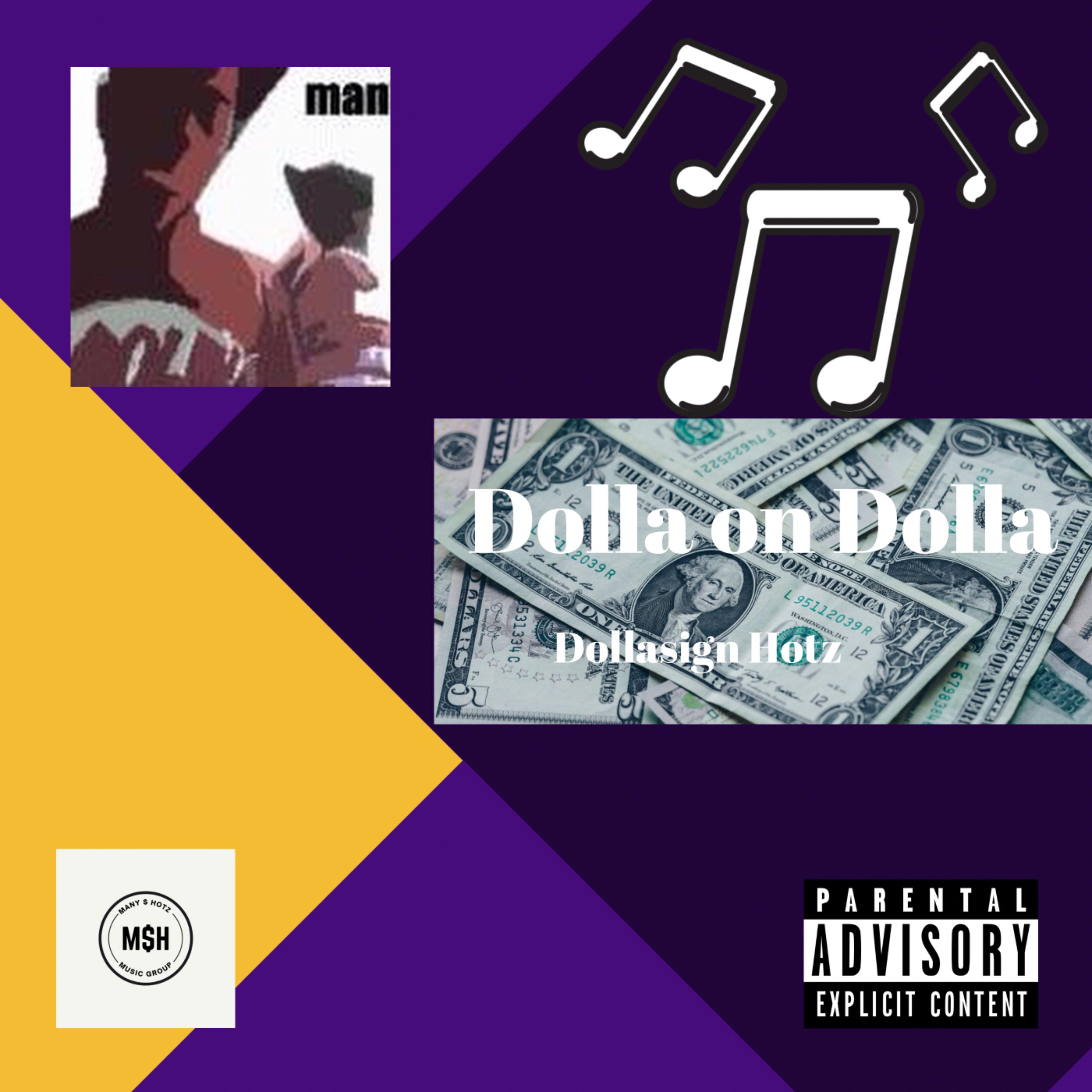 Dolla On Dolla by Many Hotz cover art