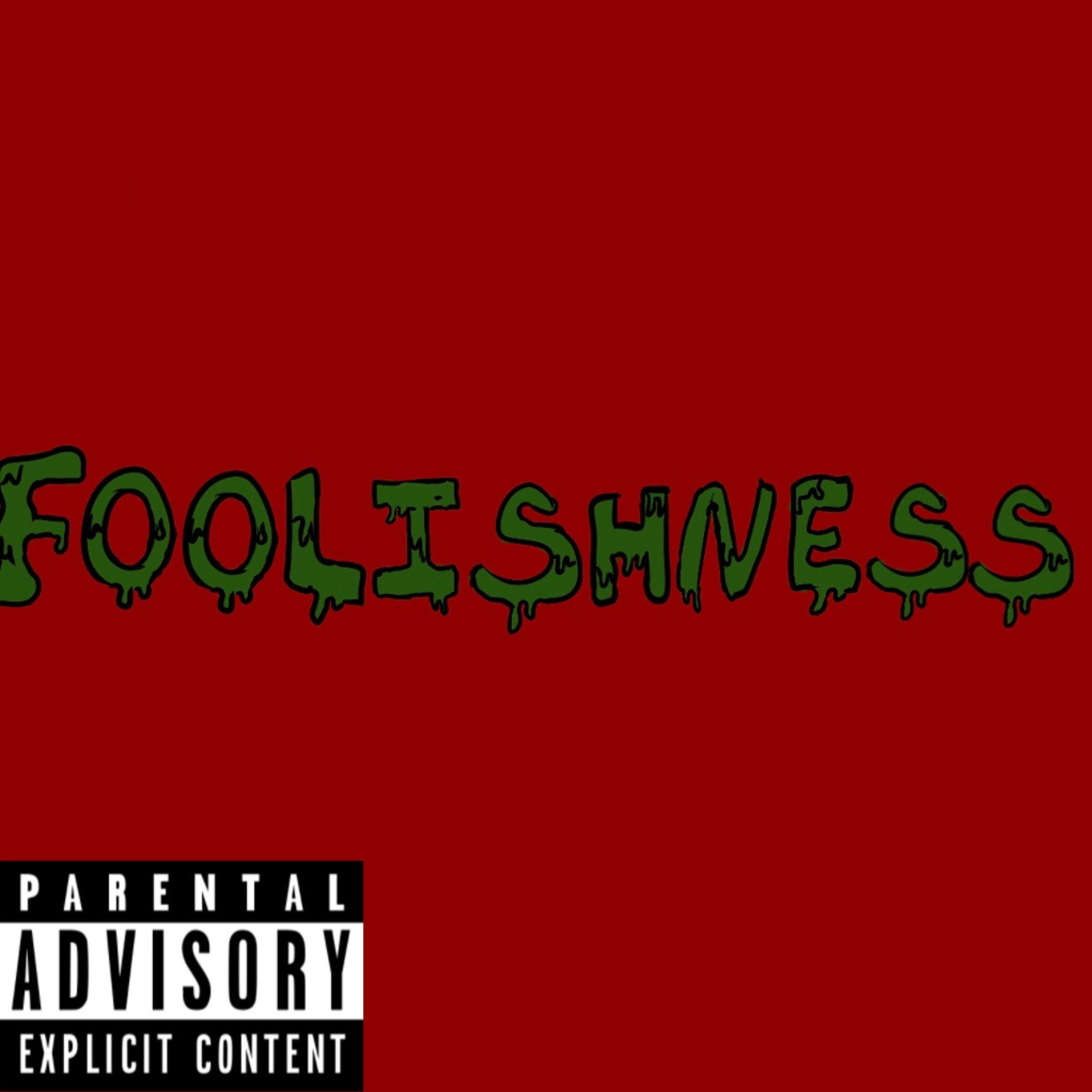 Foolishness artwork