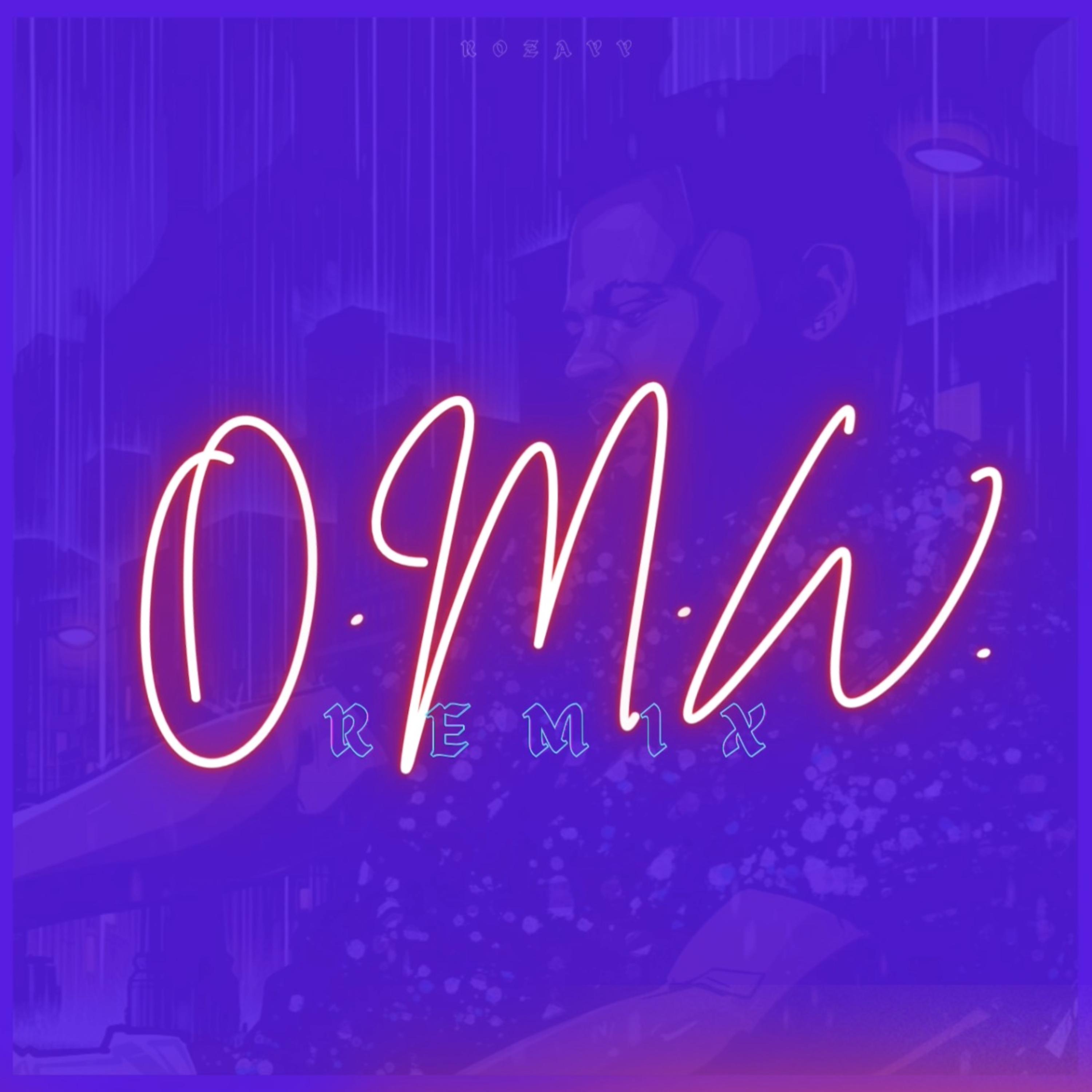 OMW (Remix) by ROZAYY cover art