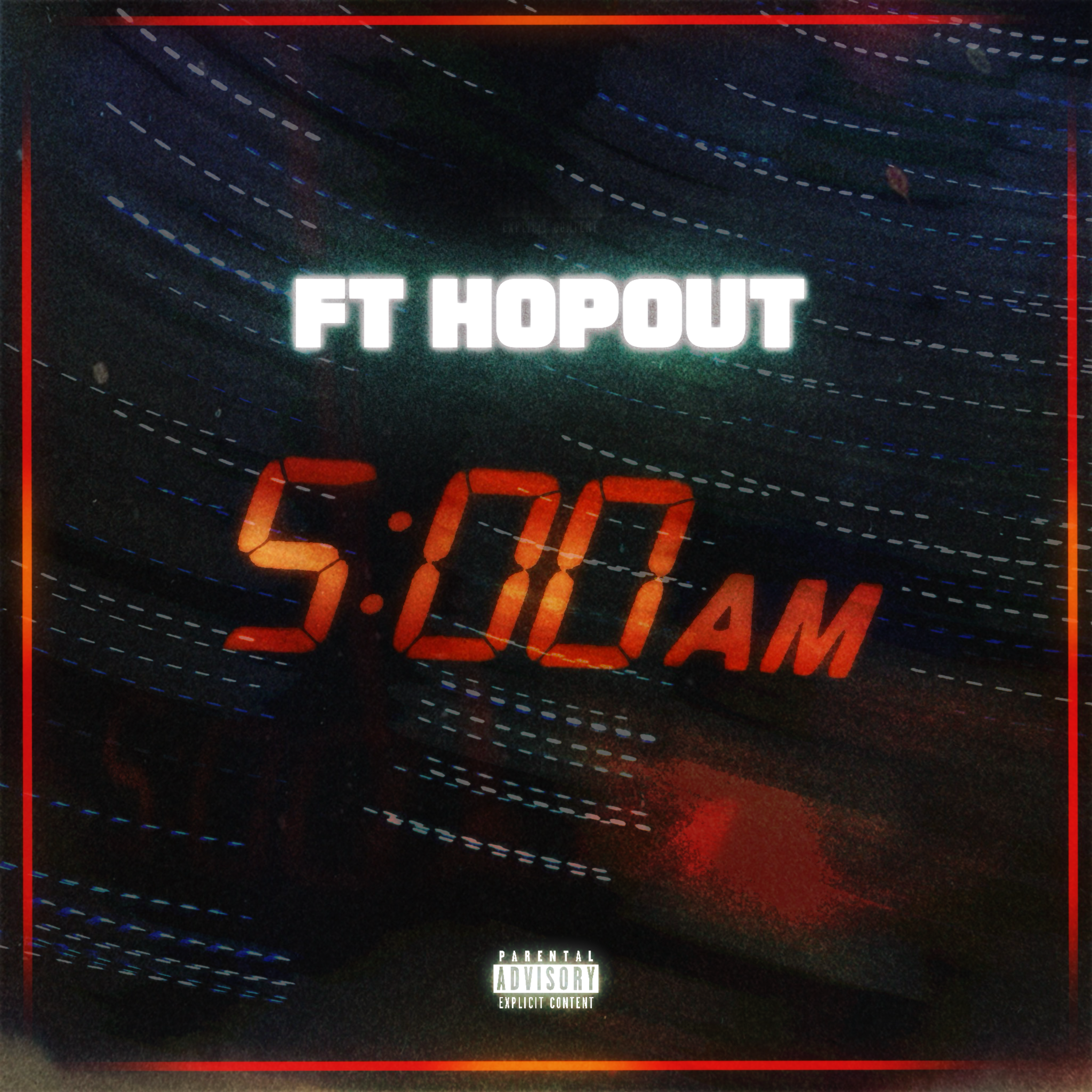 5 AM by FT HopOut cover art