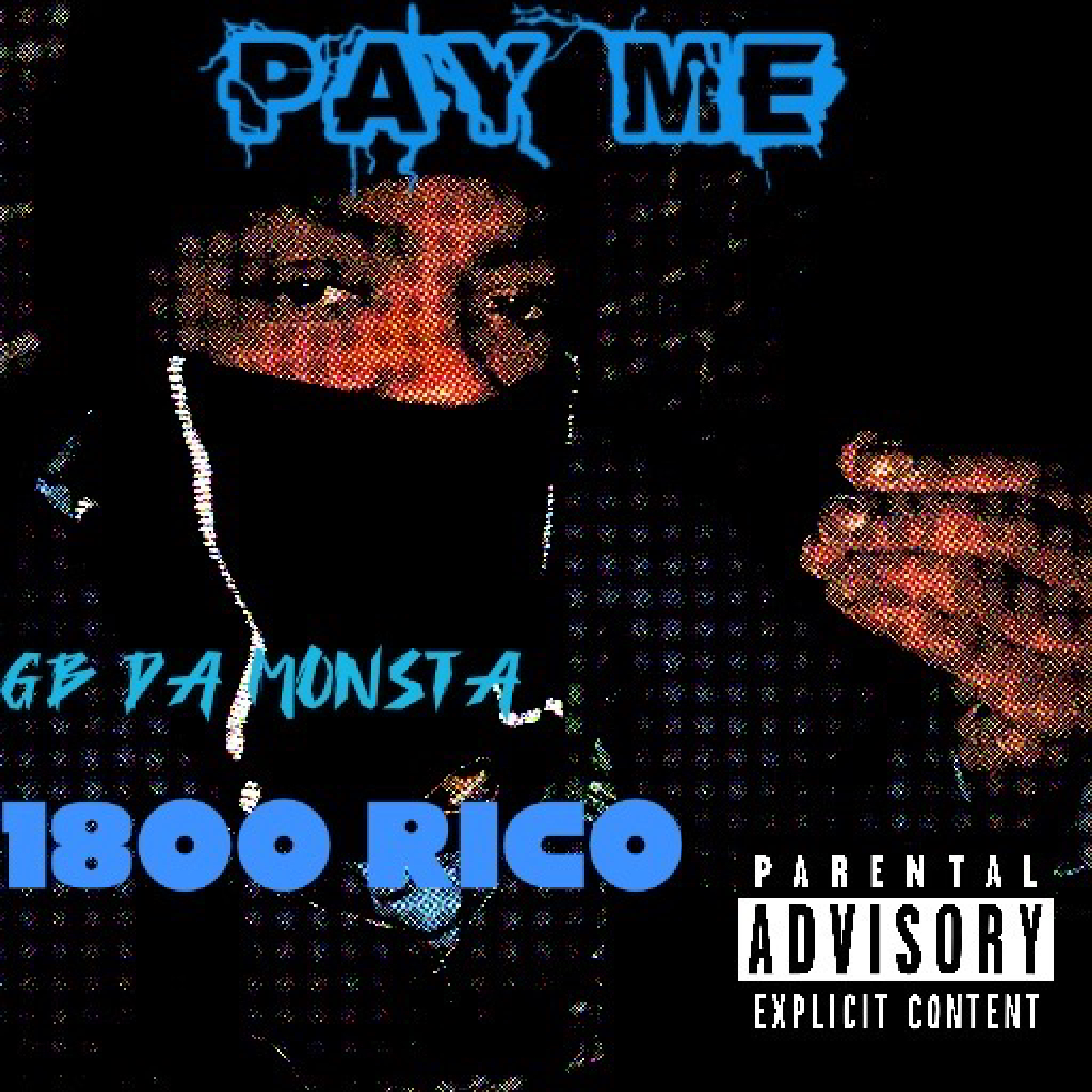 Pay Me by GB Da Monsta cover art