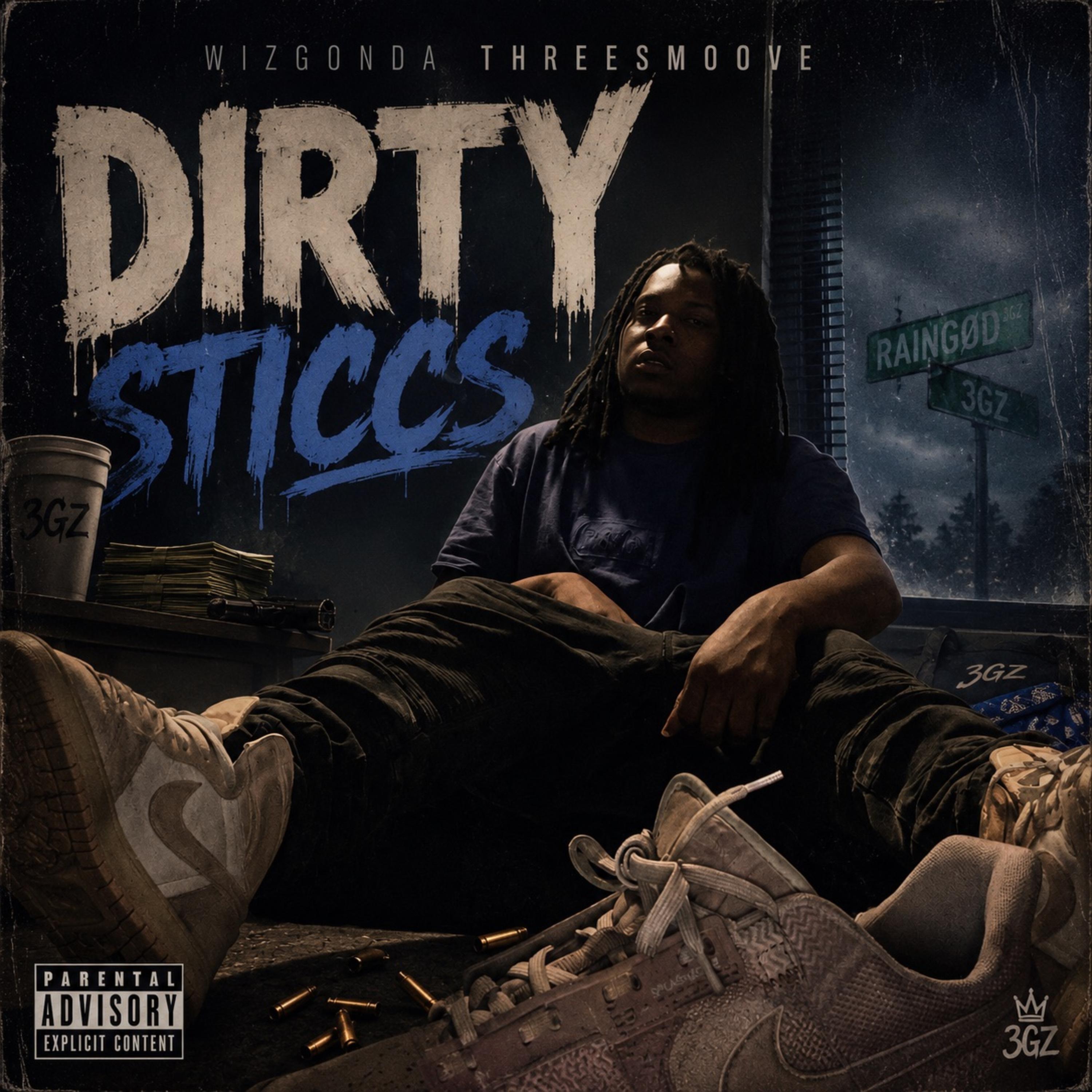 Dirty  Sticcs by Wizgonda Threesmoove cover art