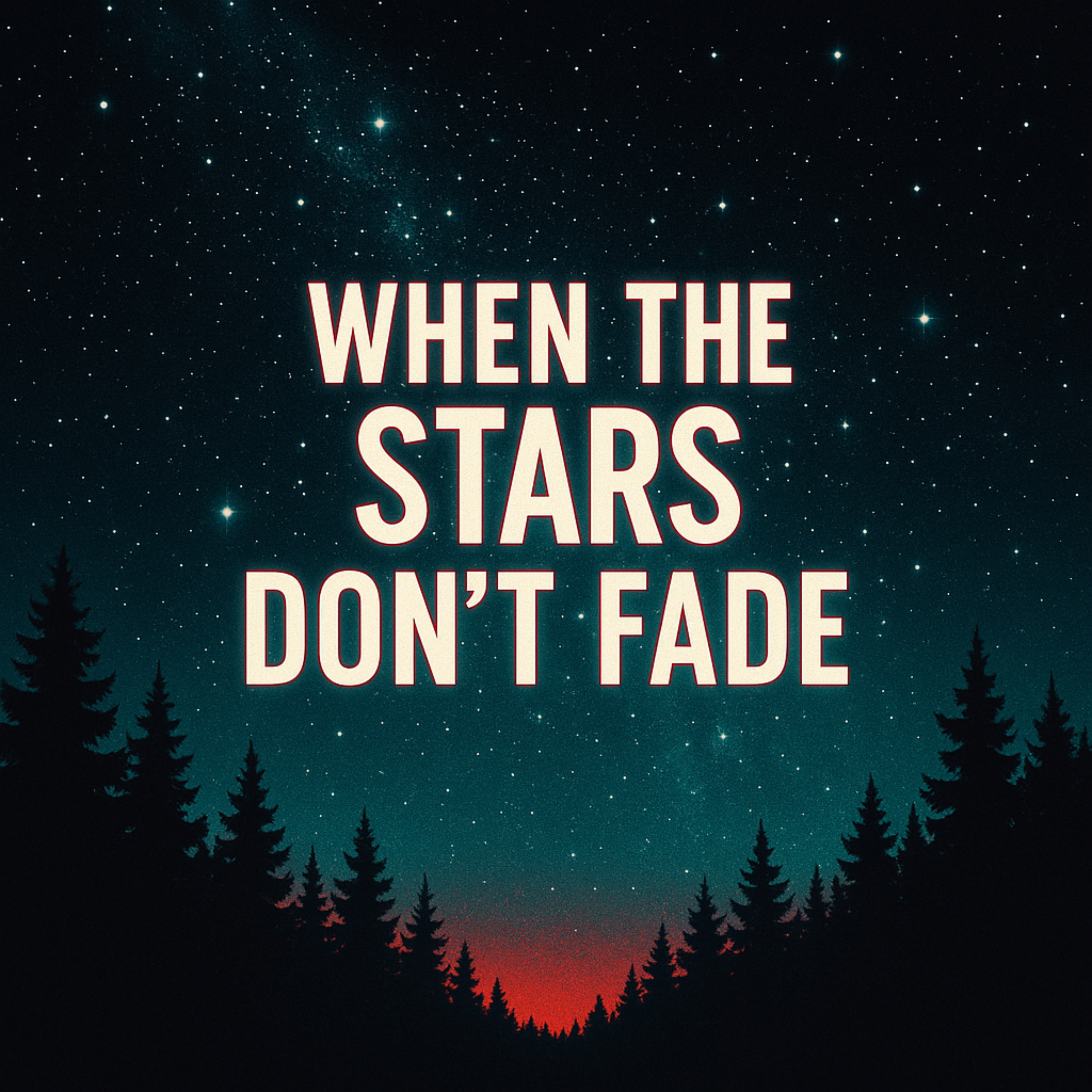 When The Stars Don't Fade artwork