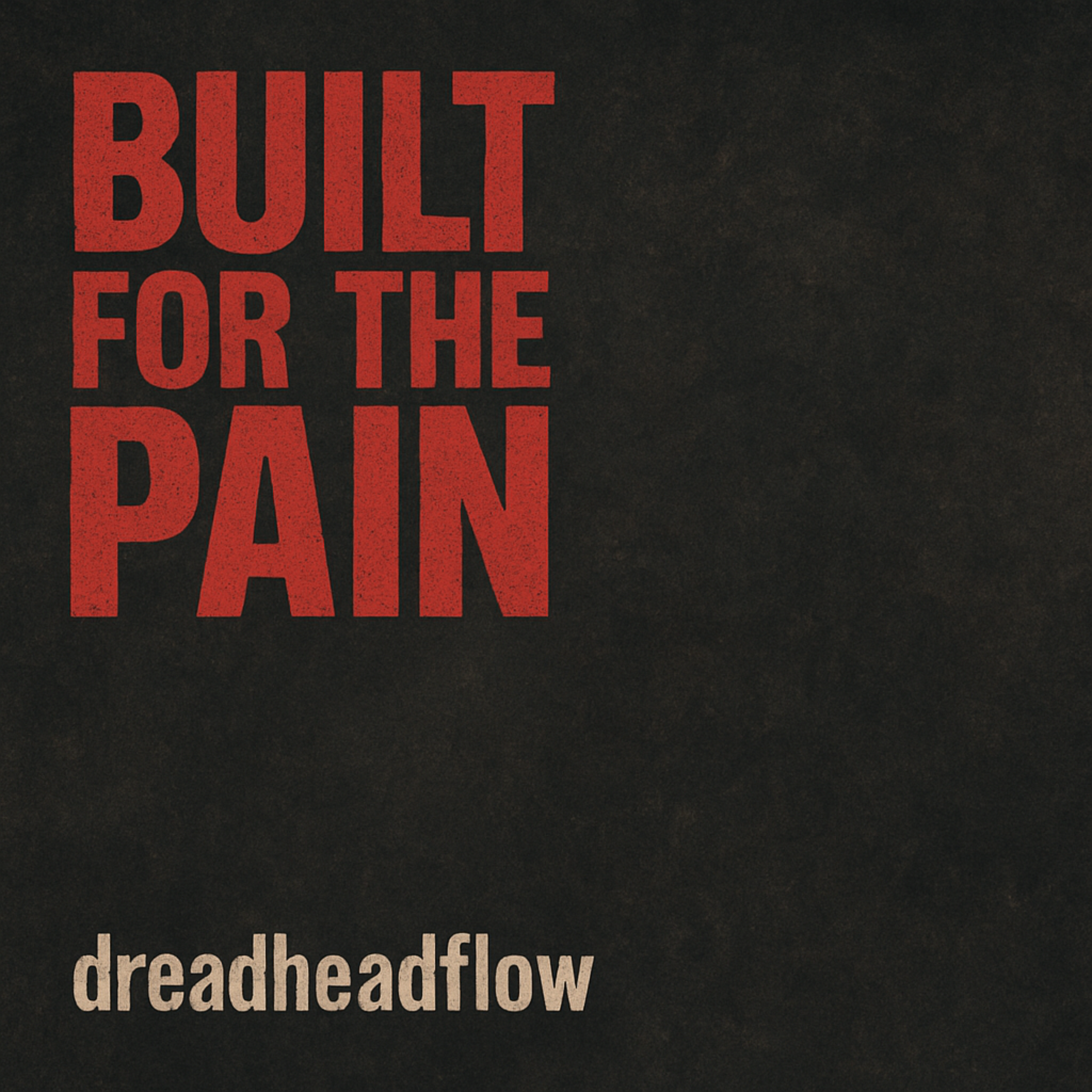 Built For The Pain artwork