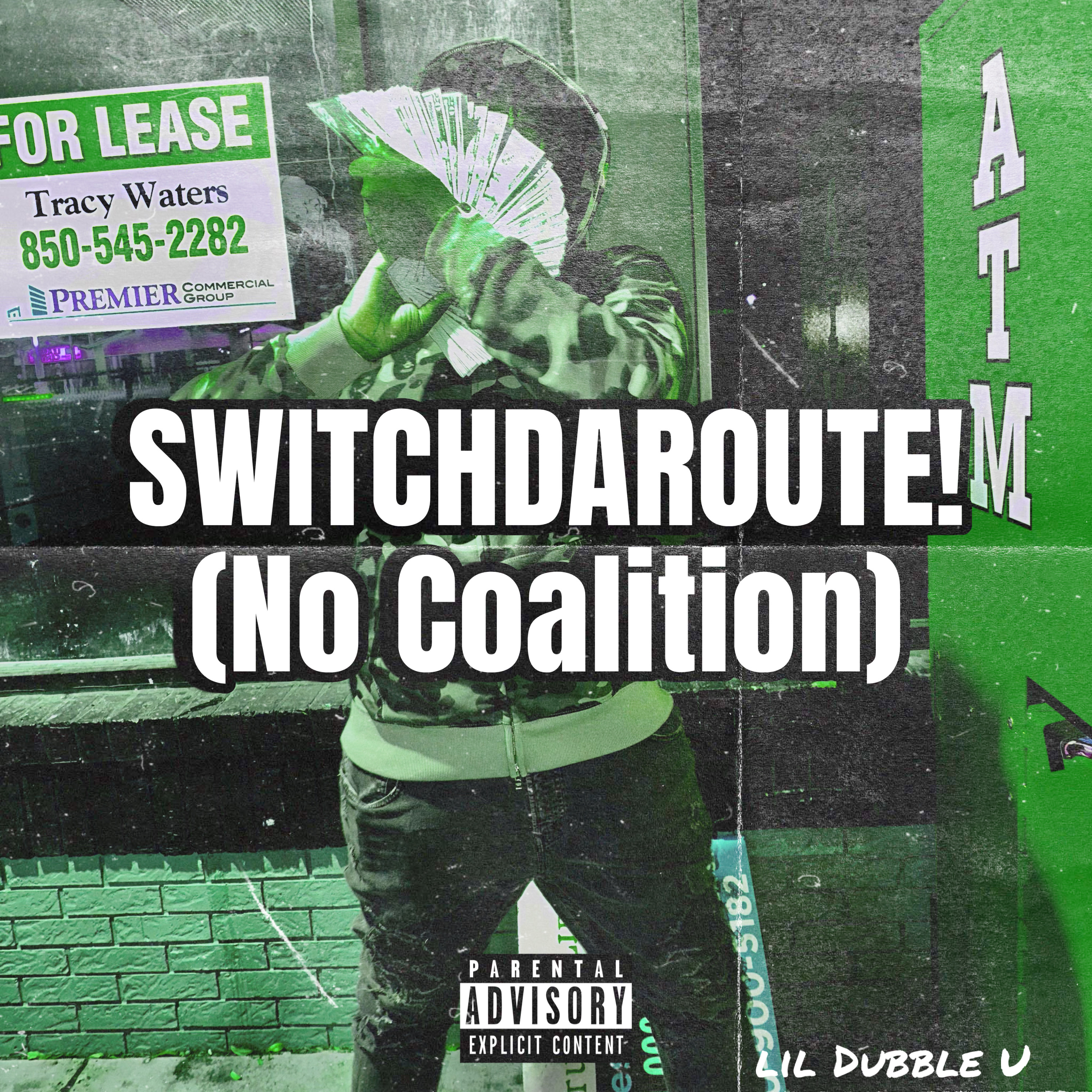 SwitchDaRoute! (No Coalition) artwork