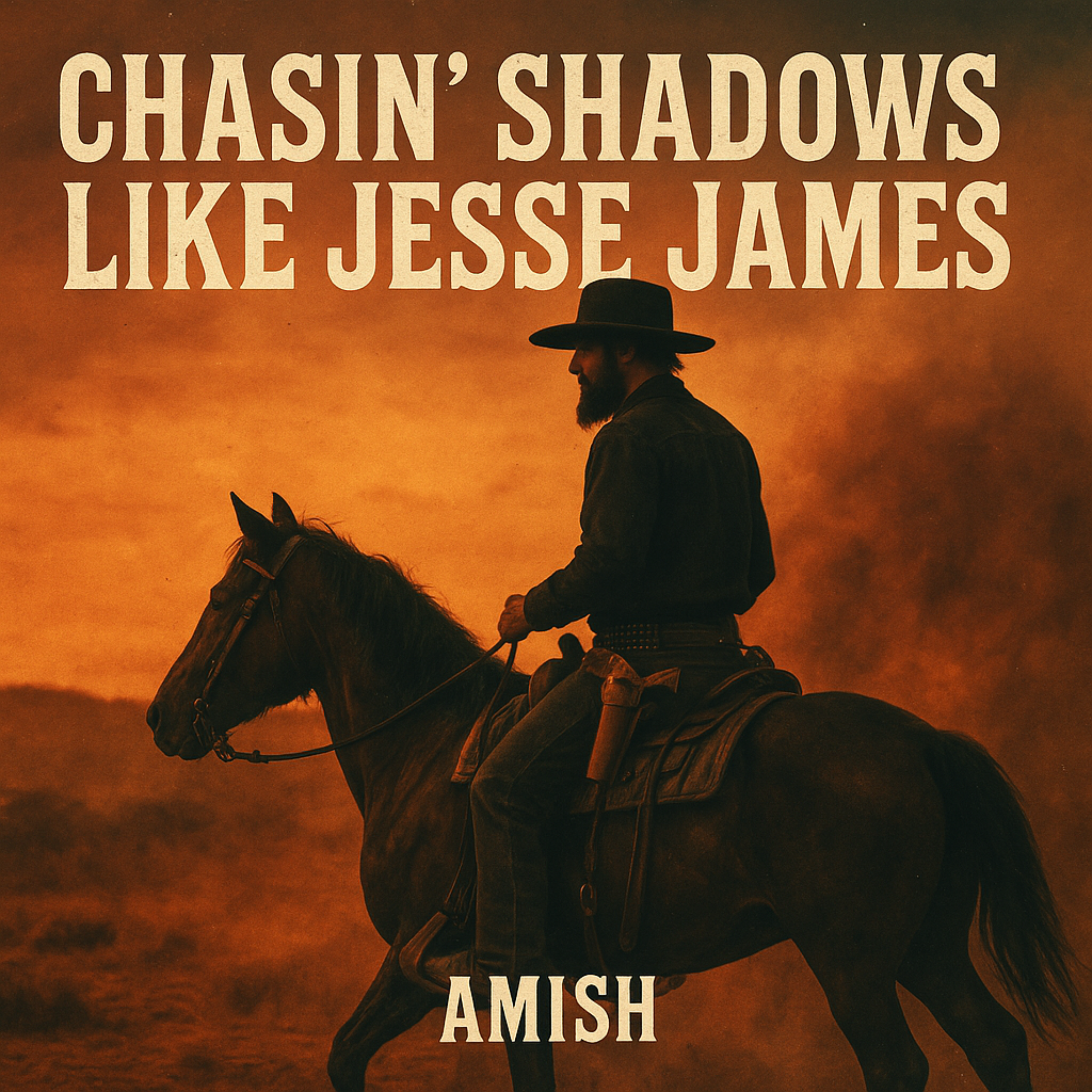 Chasin’ Shadows Like Jesse James artwork
