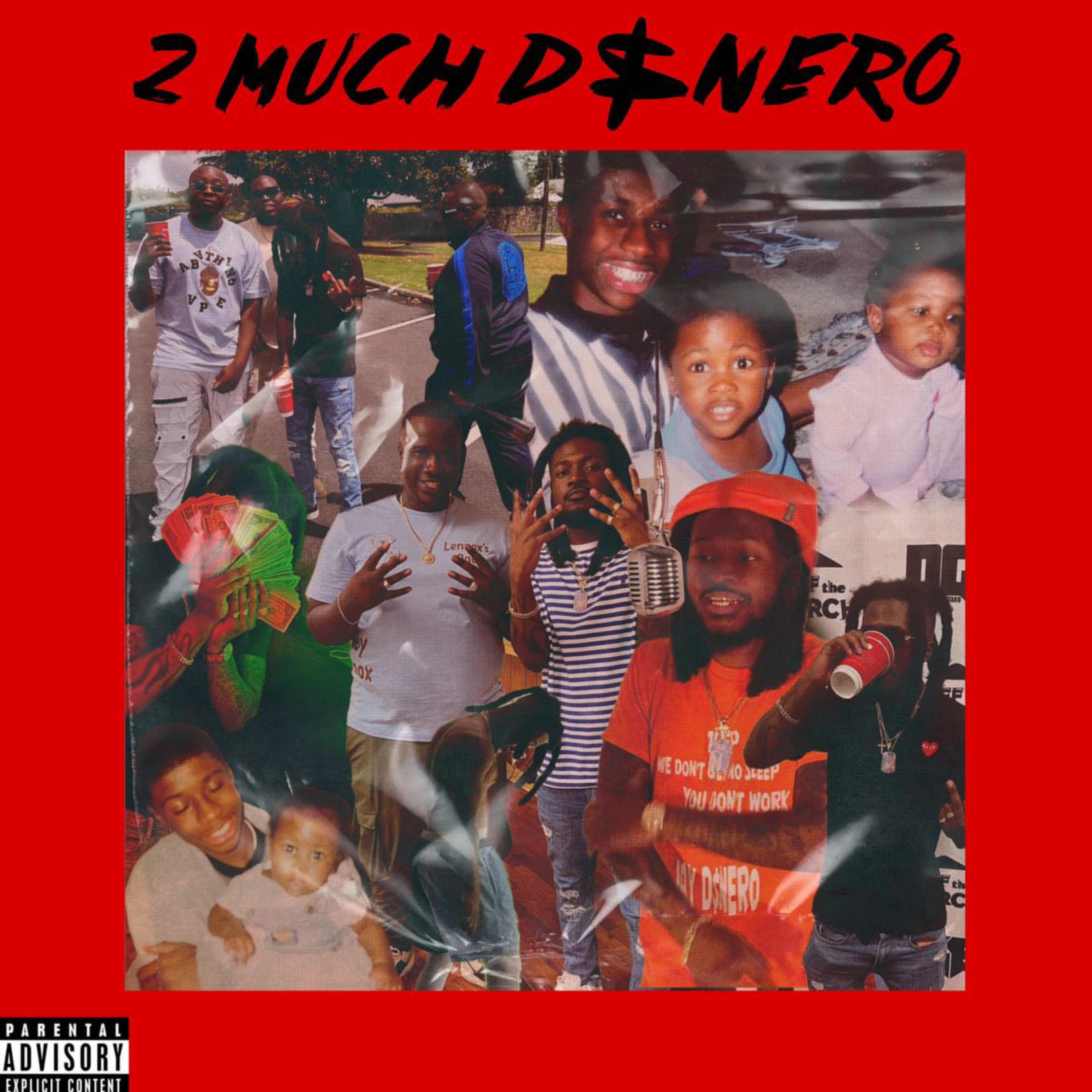 2 Much D$nero (Deluxe) artwork