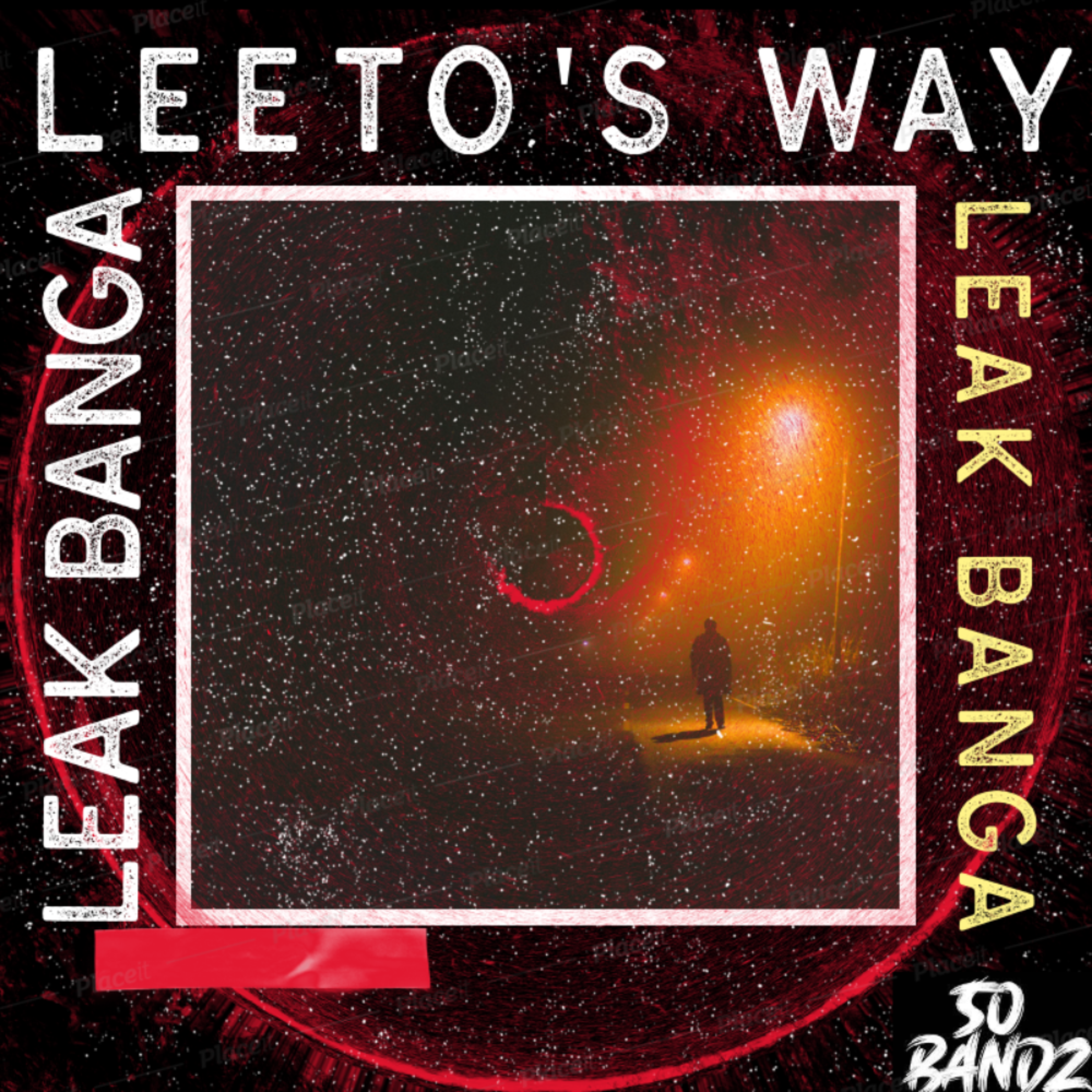 Leeto's Way #50Bandz artwork