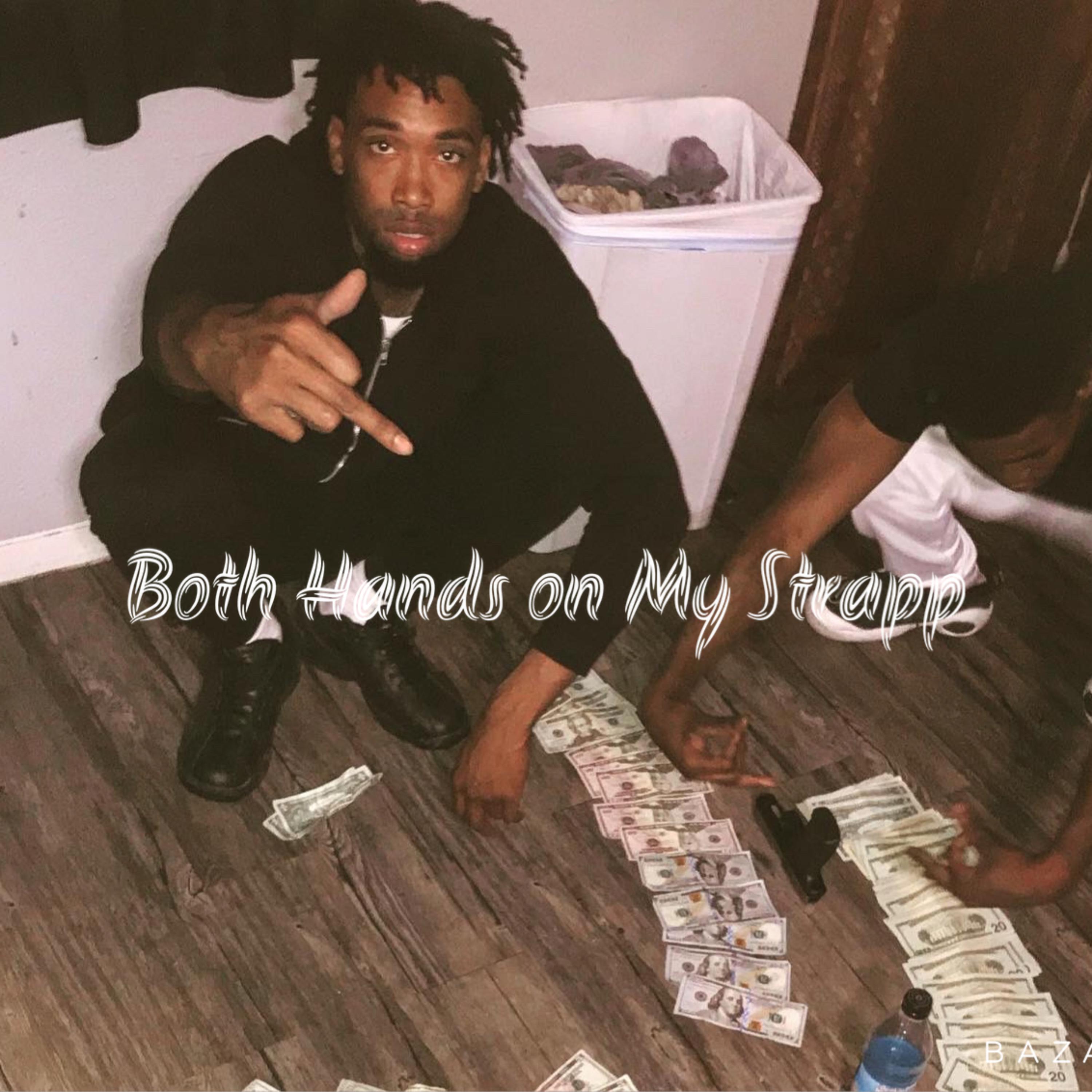 Both Hands On My Strapp artwork