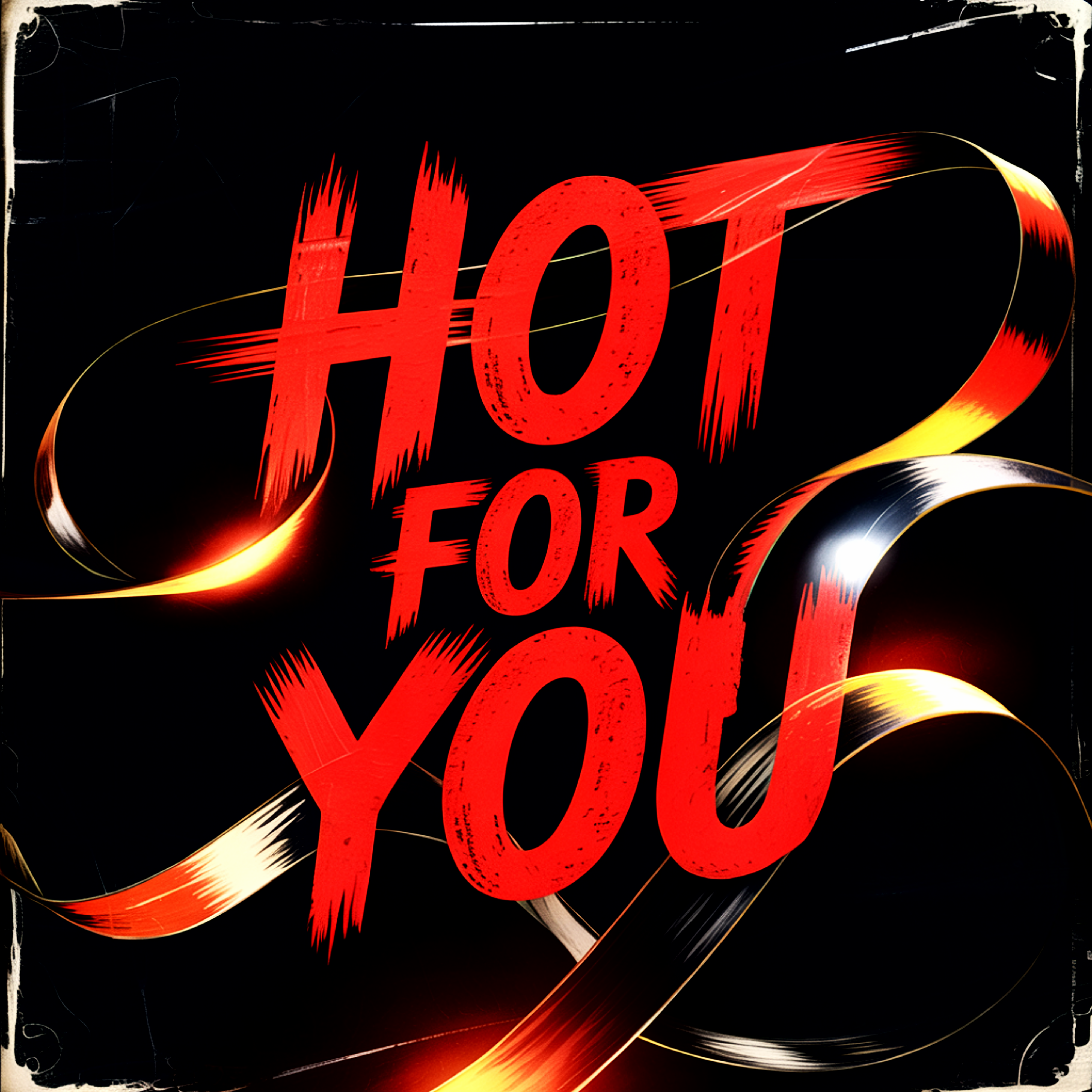 Hot For You artwork
