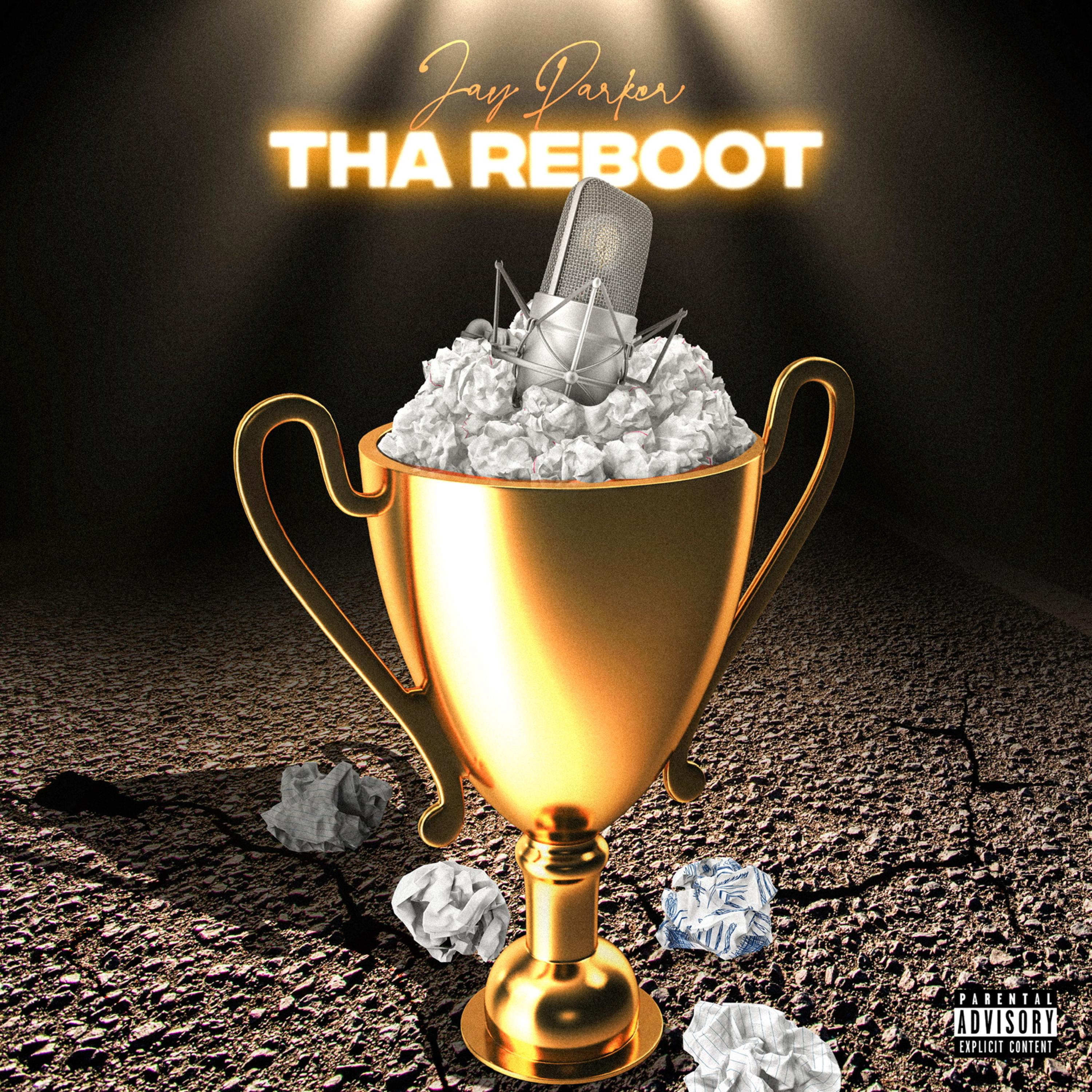 Tha Reboot by Jay Parker cover art