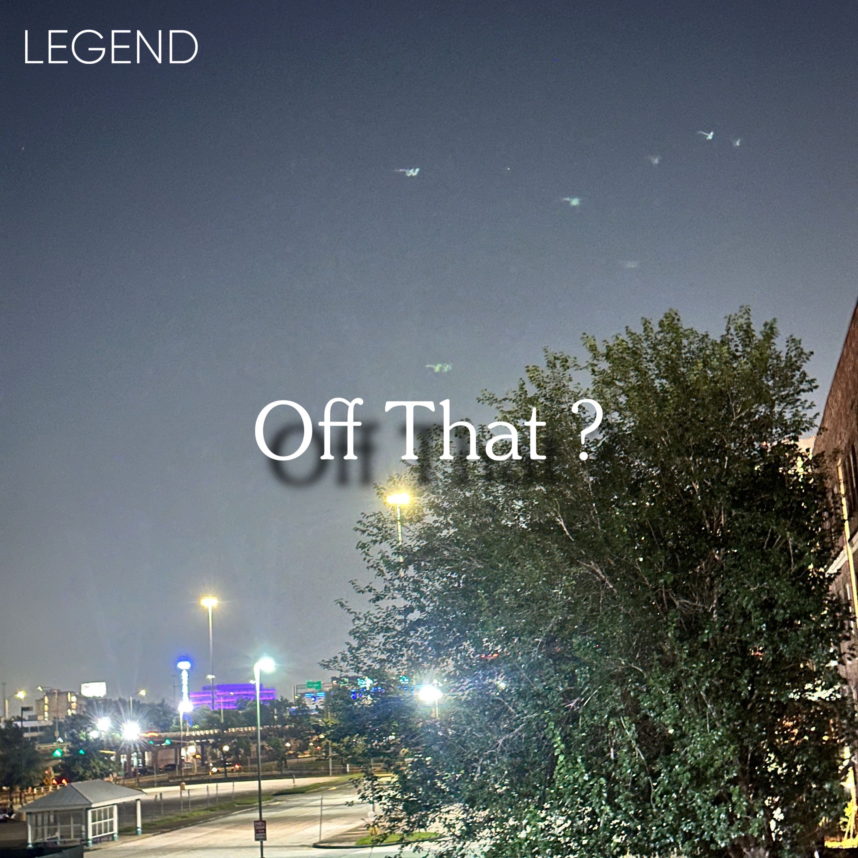 OFF THAT ? by Legend cover art