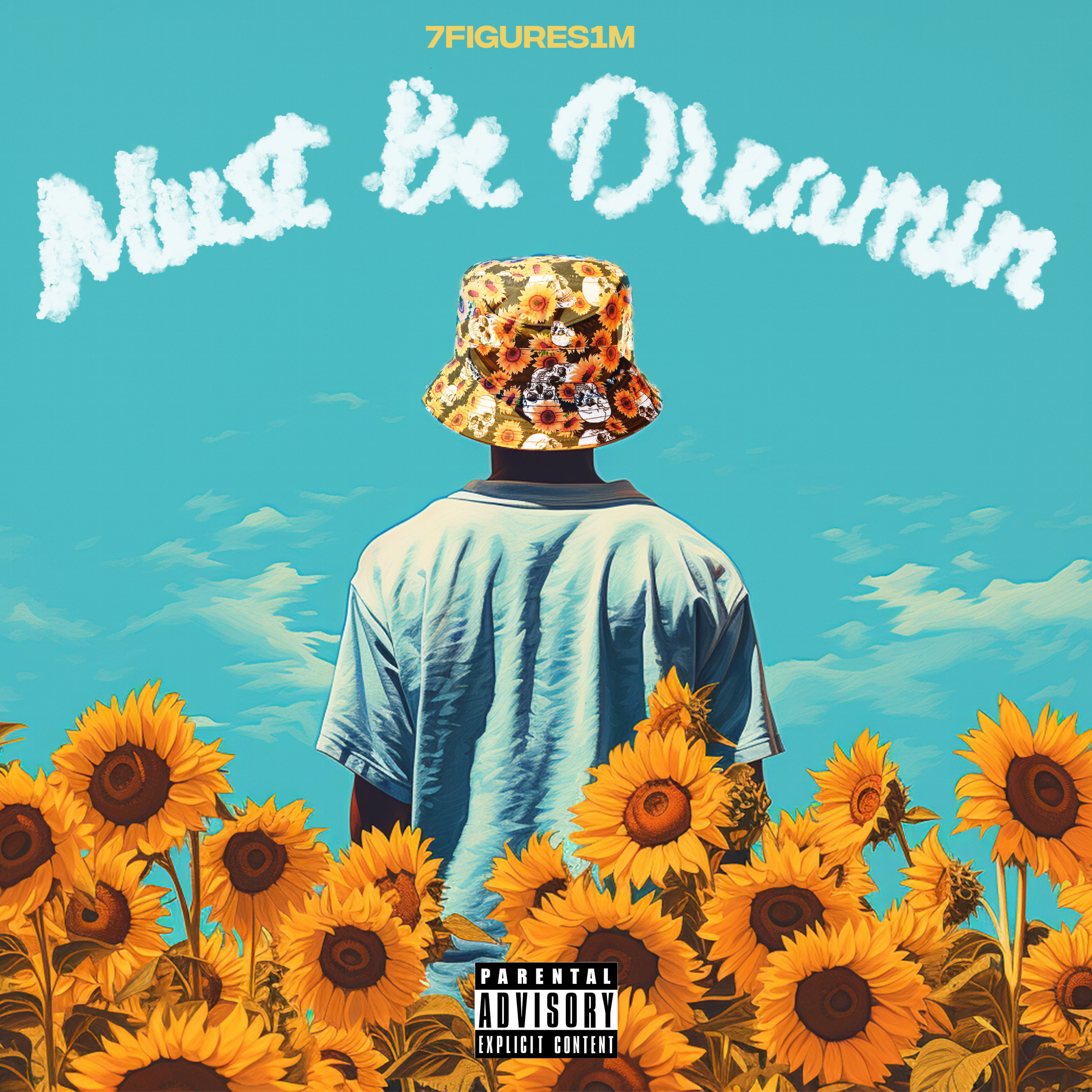 Must Be Dreamin artwork
