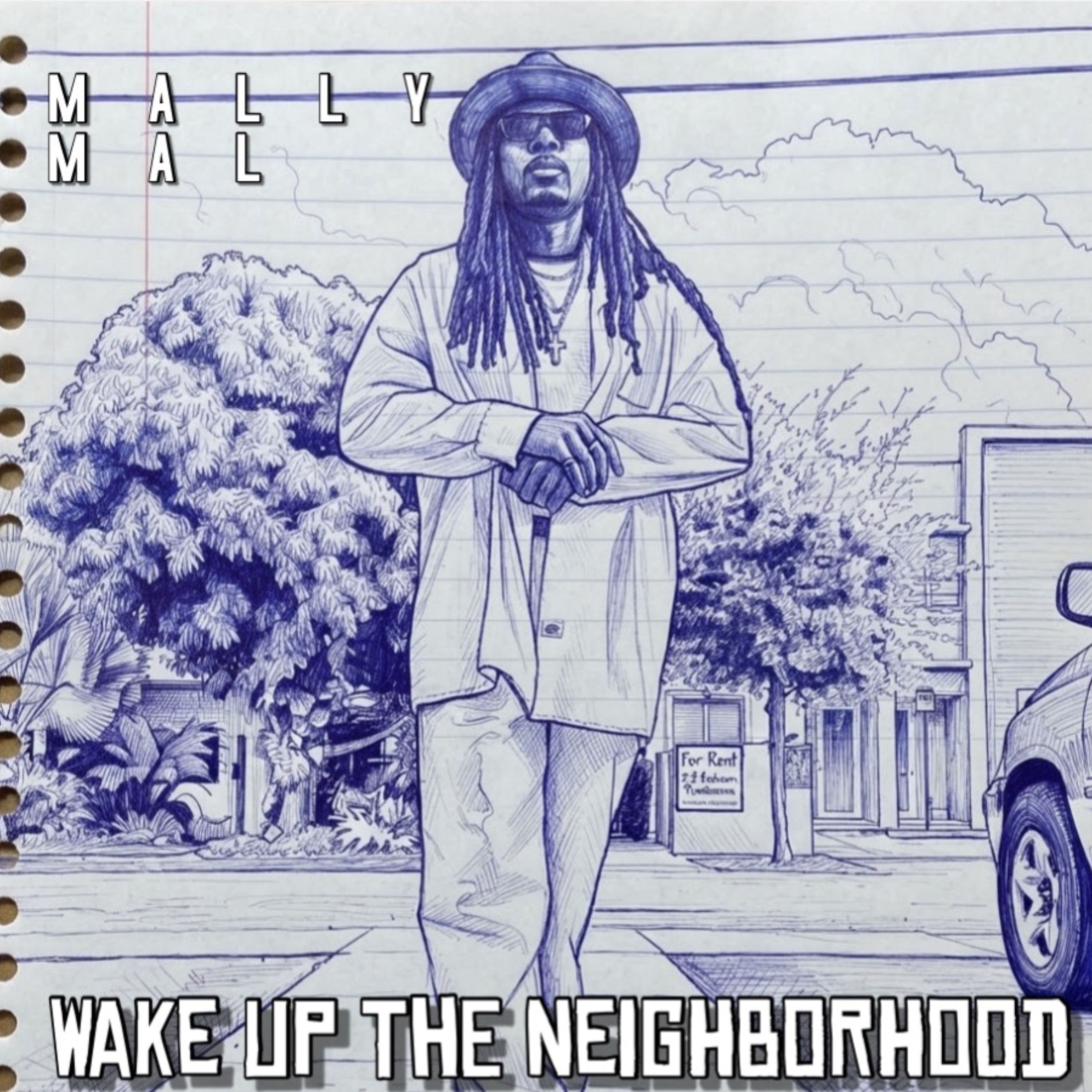WAKE UP THE NEIGHBORHOOD by MALLY MAL cover art
