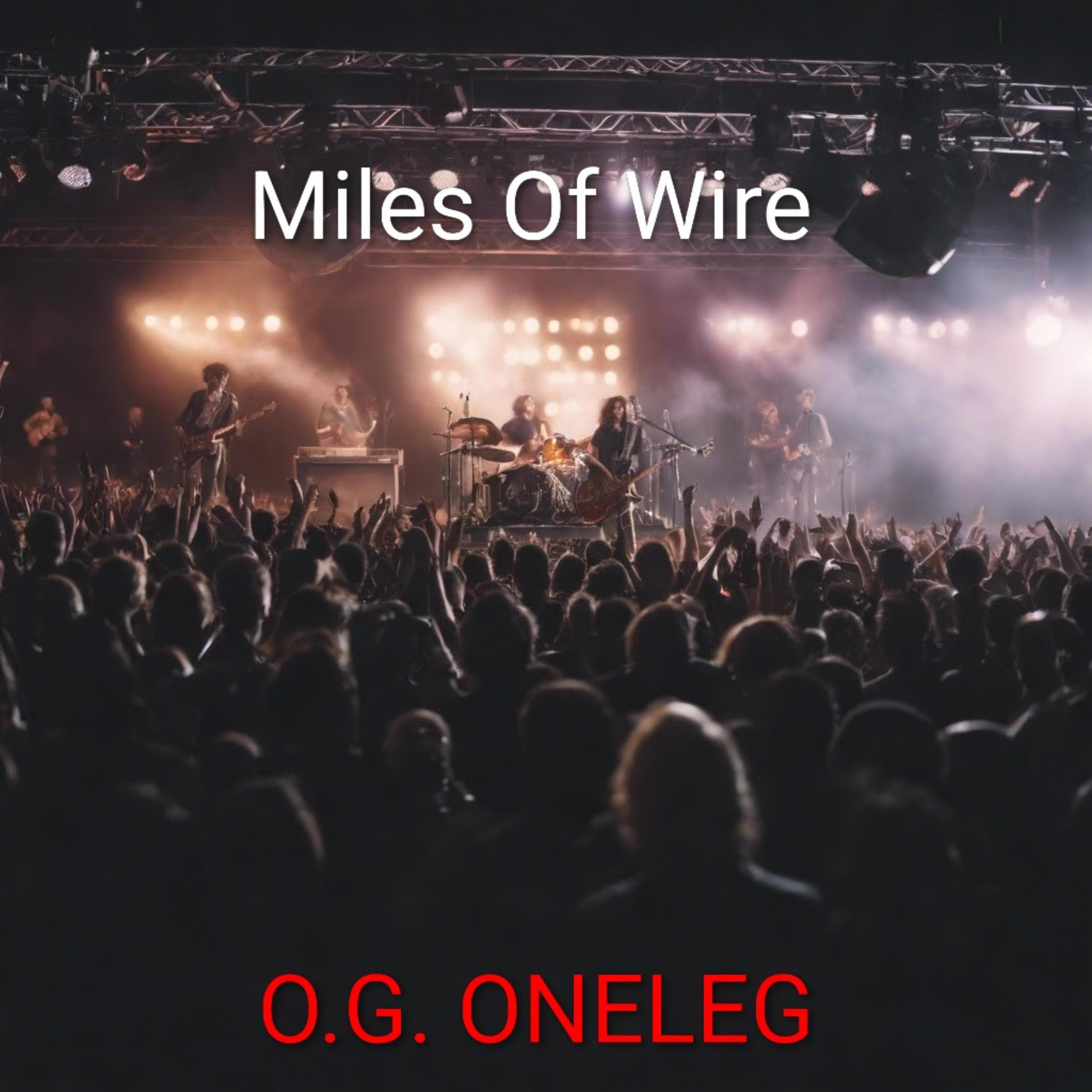 Miles Of Wire artwork