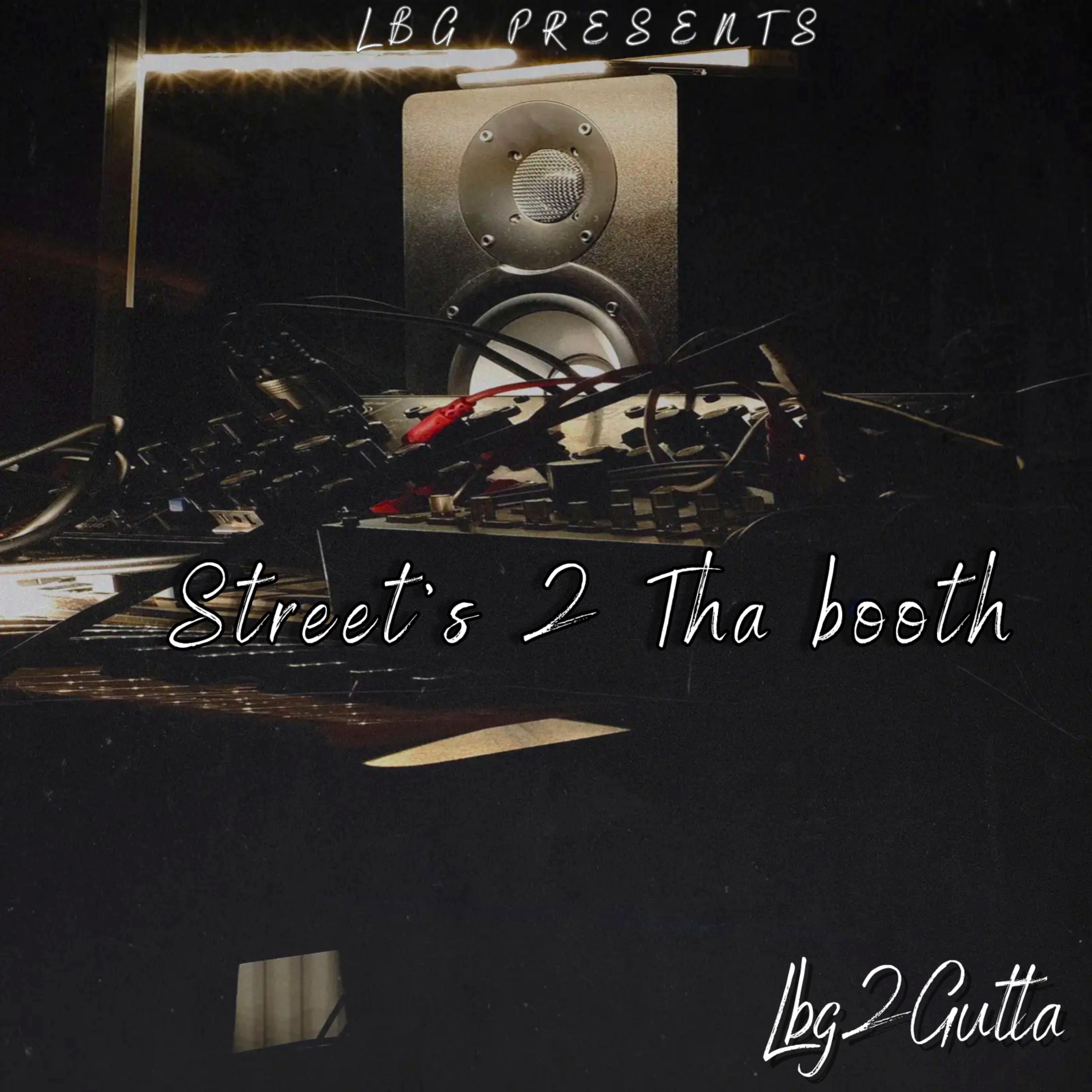 Streets 2 Tha Booth artwork