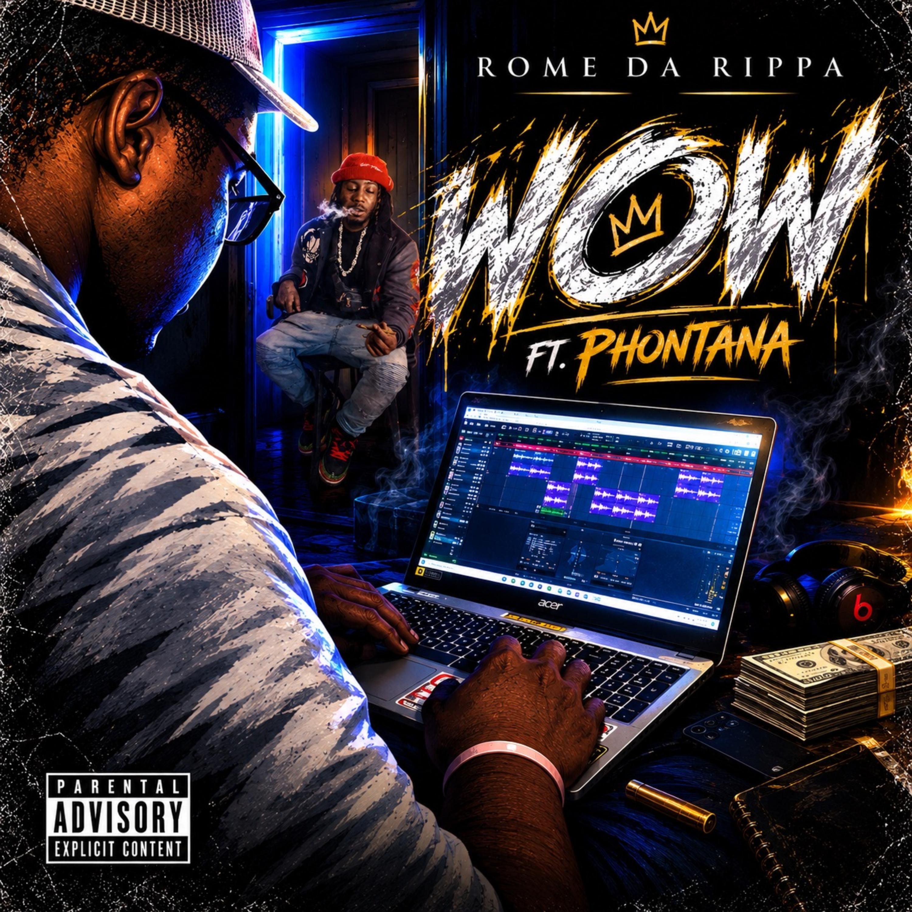Wow by Rome Da Rippa cover art