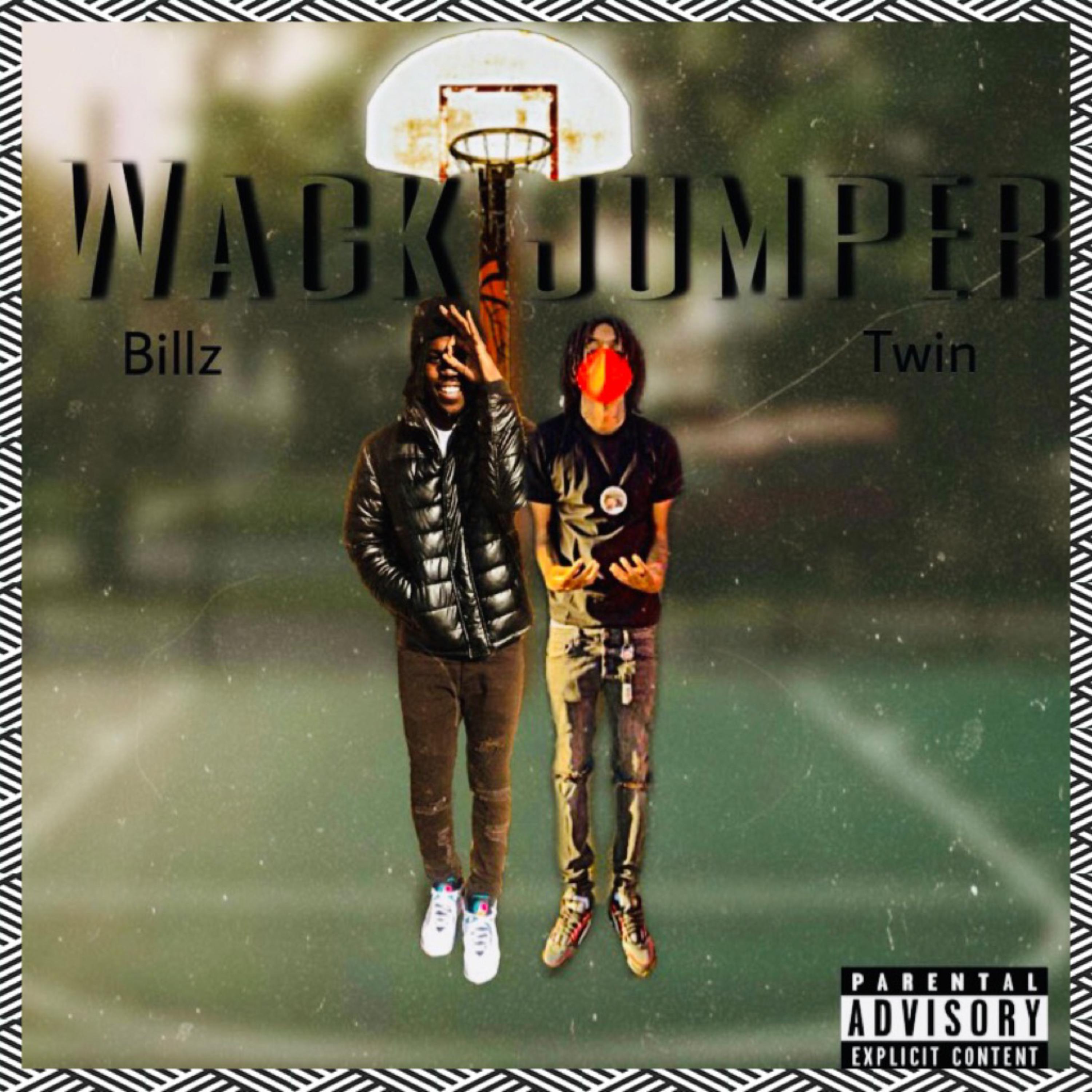 Wack Jumper(remix) by Billz cover art