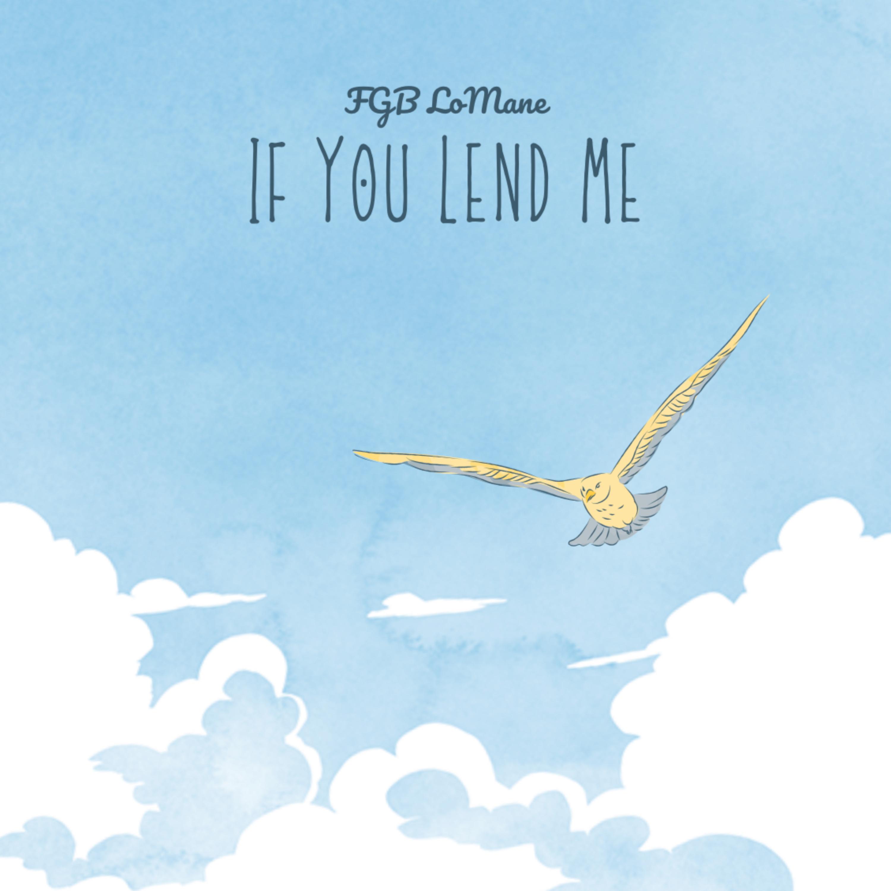 If You Lend Me artwork