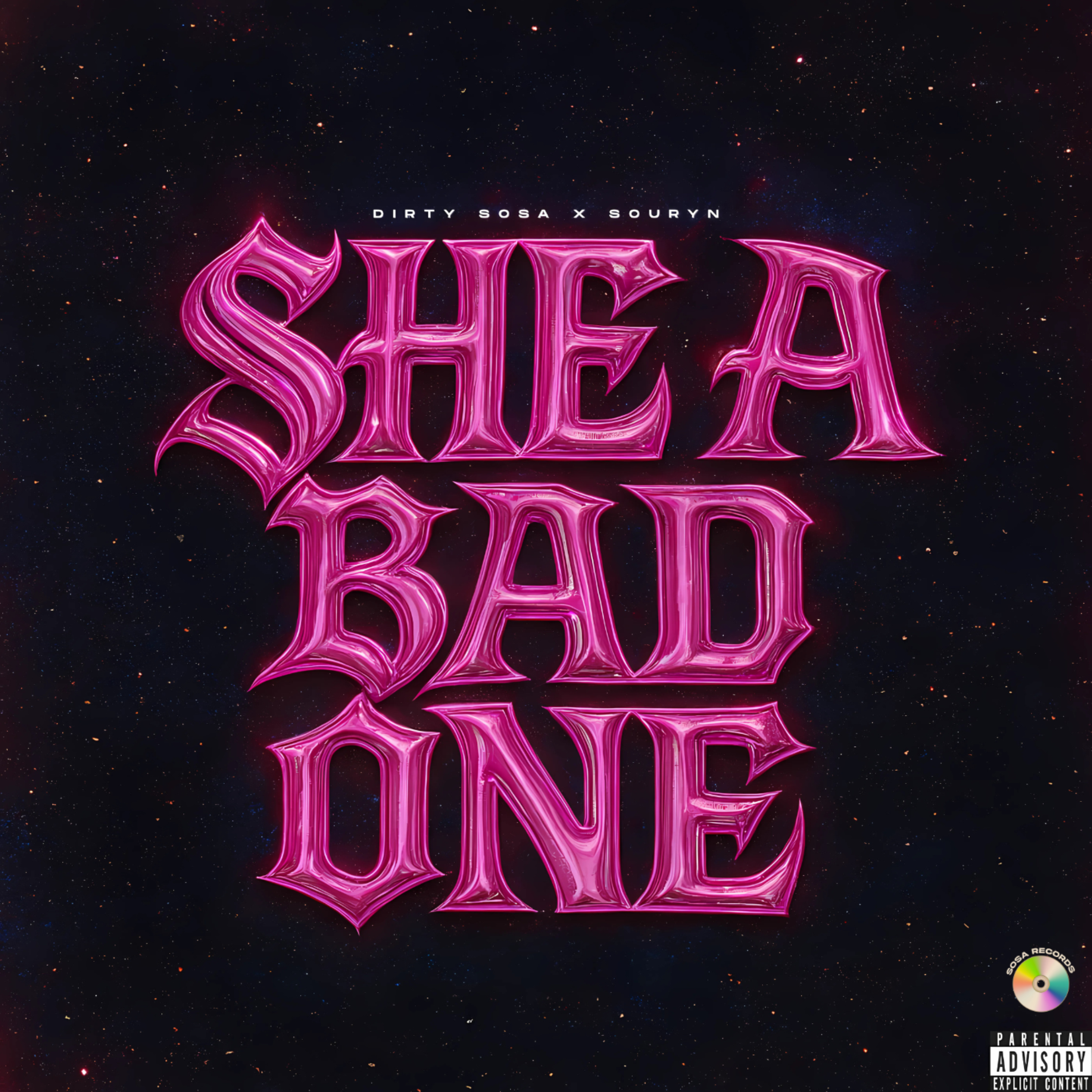 SHE A BAD ONE artwork