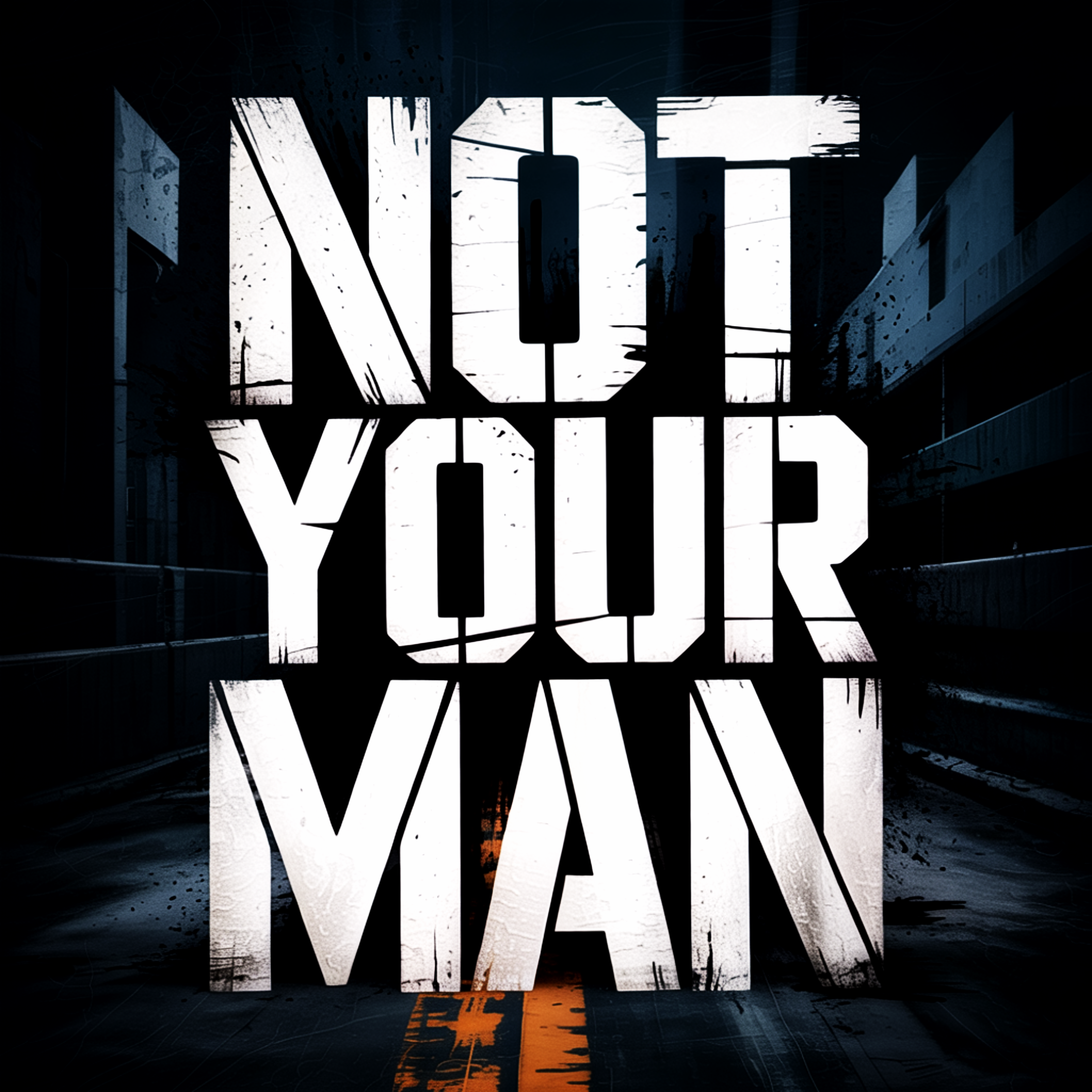 Not Your Man artwork