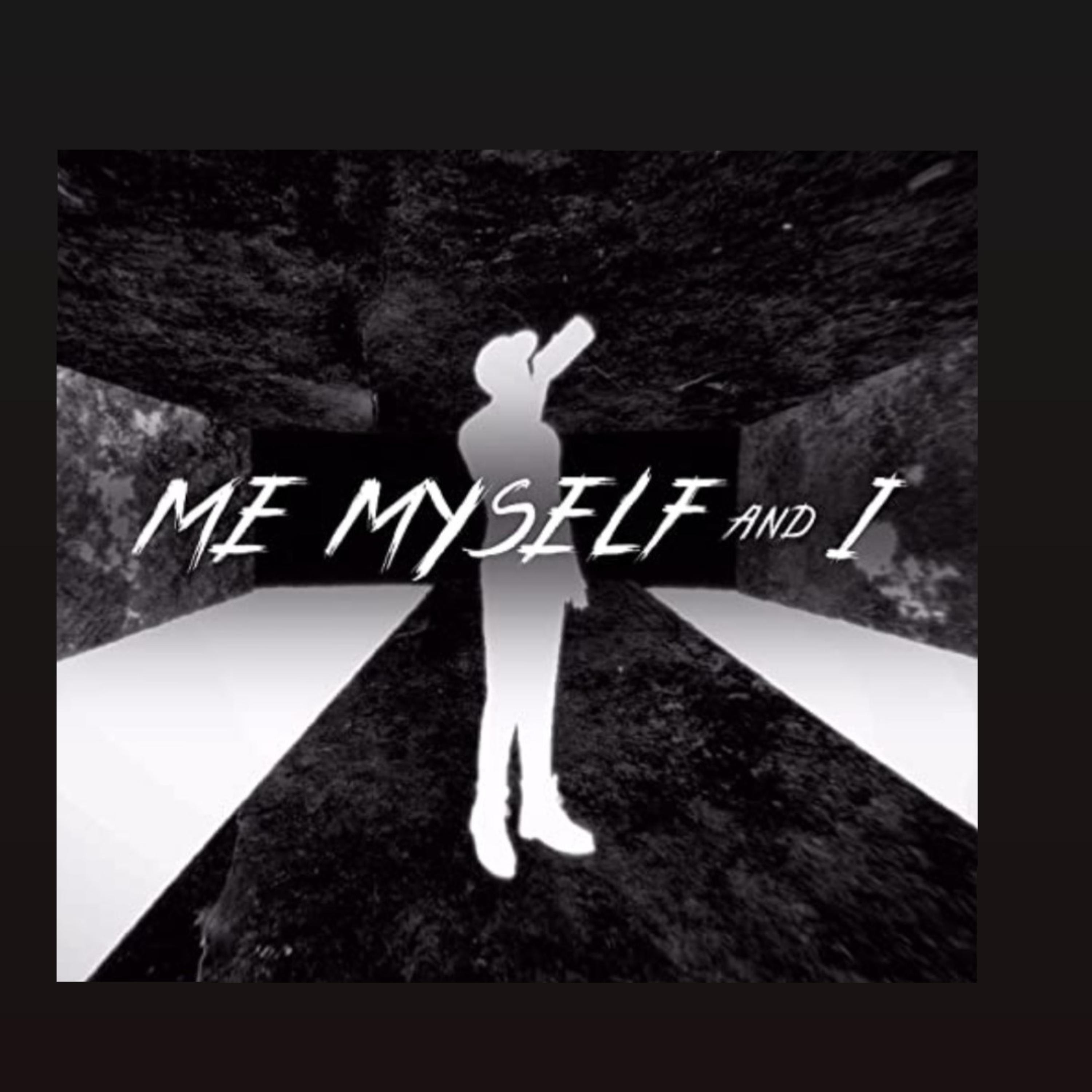 Me Myself And I  by Dakota Bishop cover art
