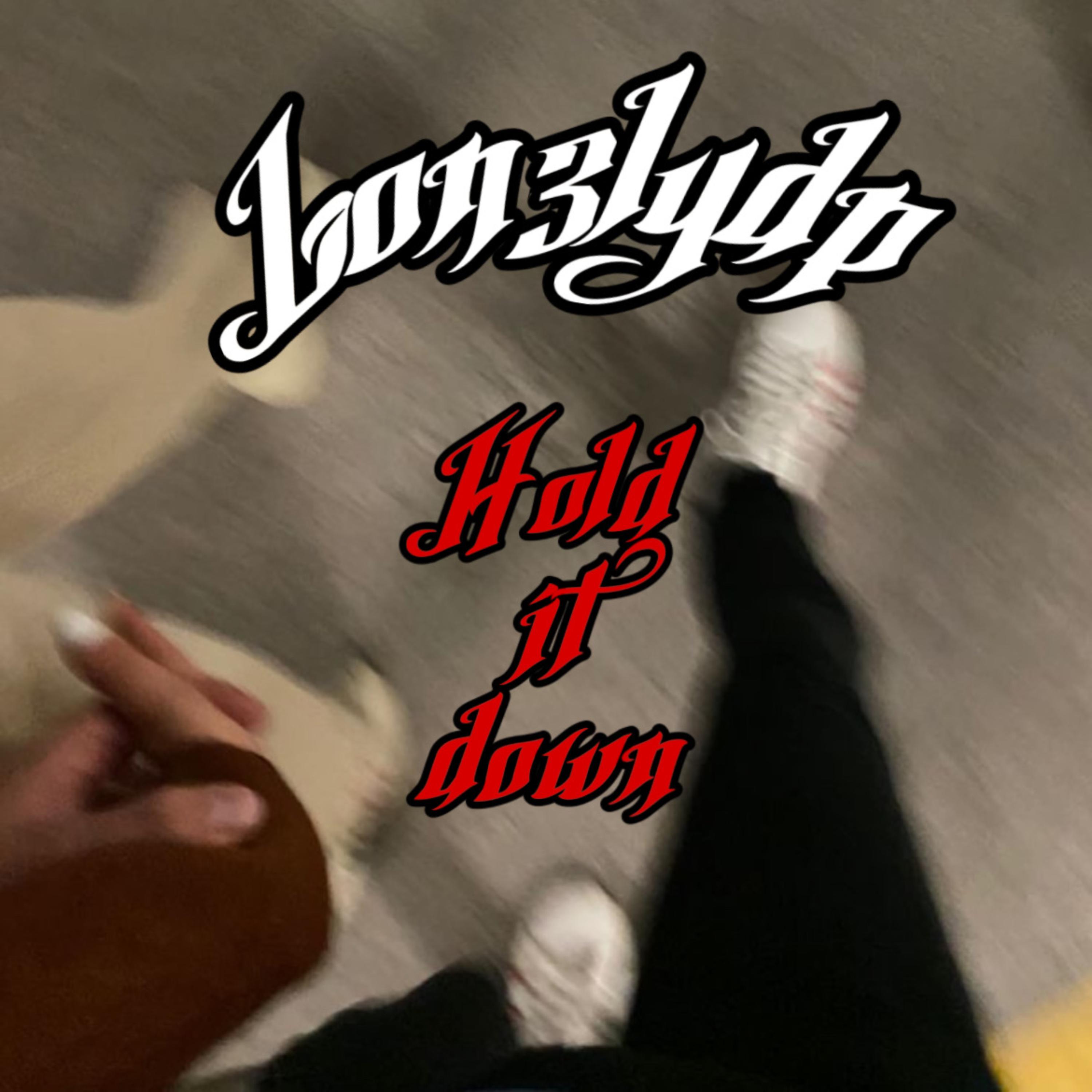 Hold It Down artwork