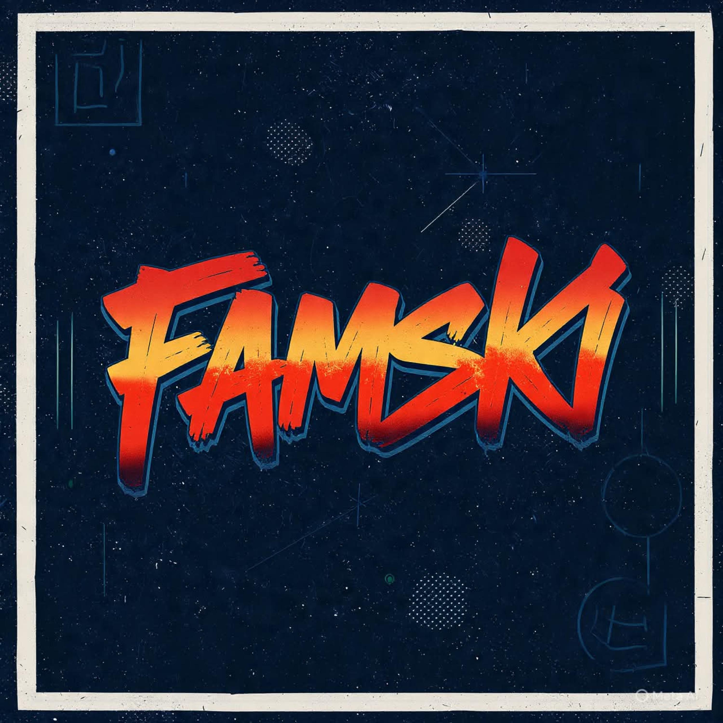 I’m Chillin With My Famski artwork