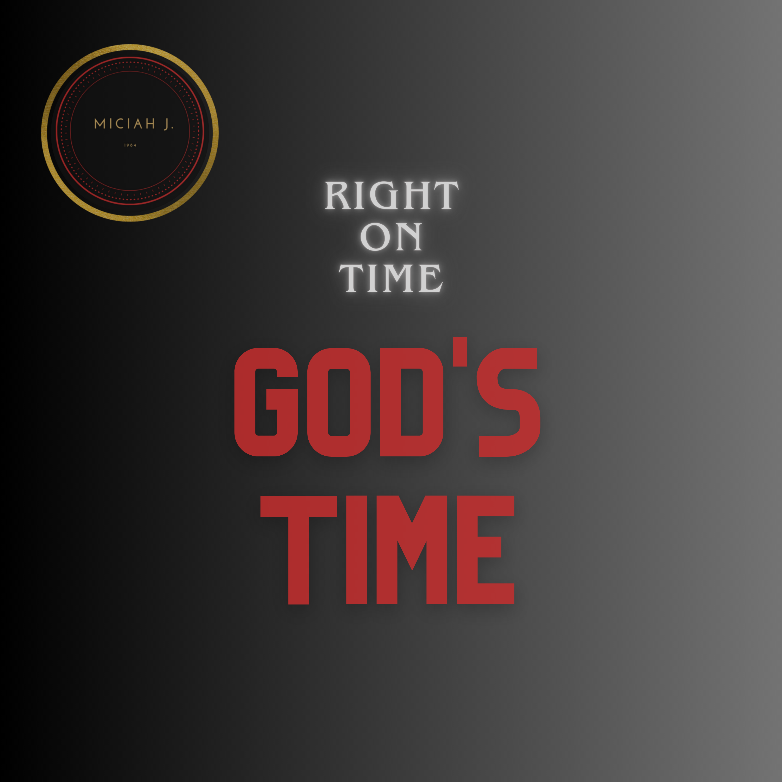Right On Time (God's Time) artwork