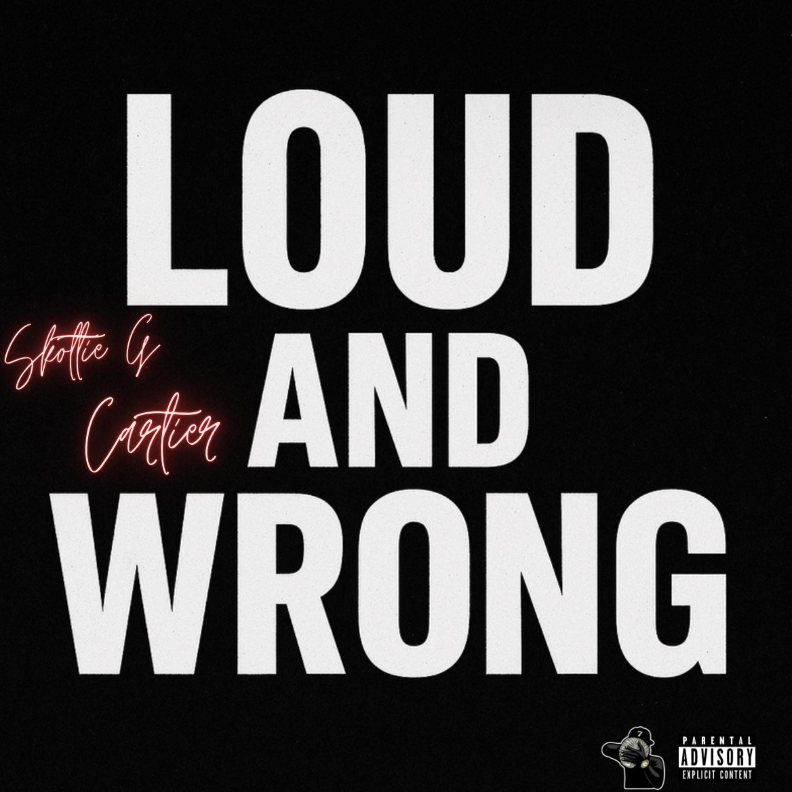 Loud And Wrong artwork