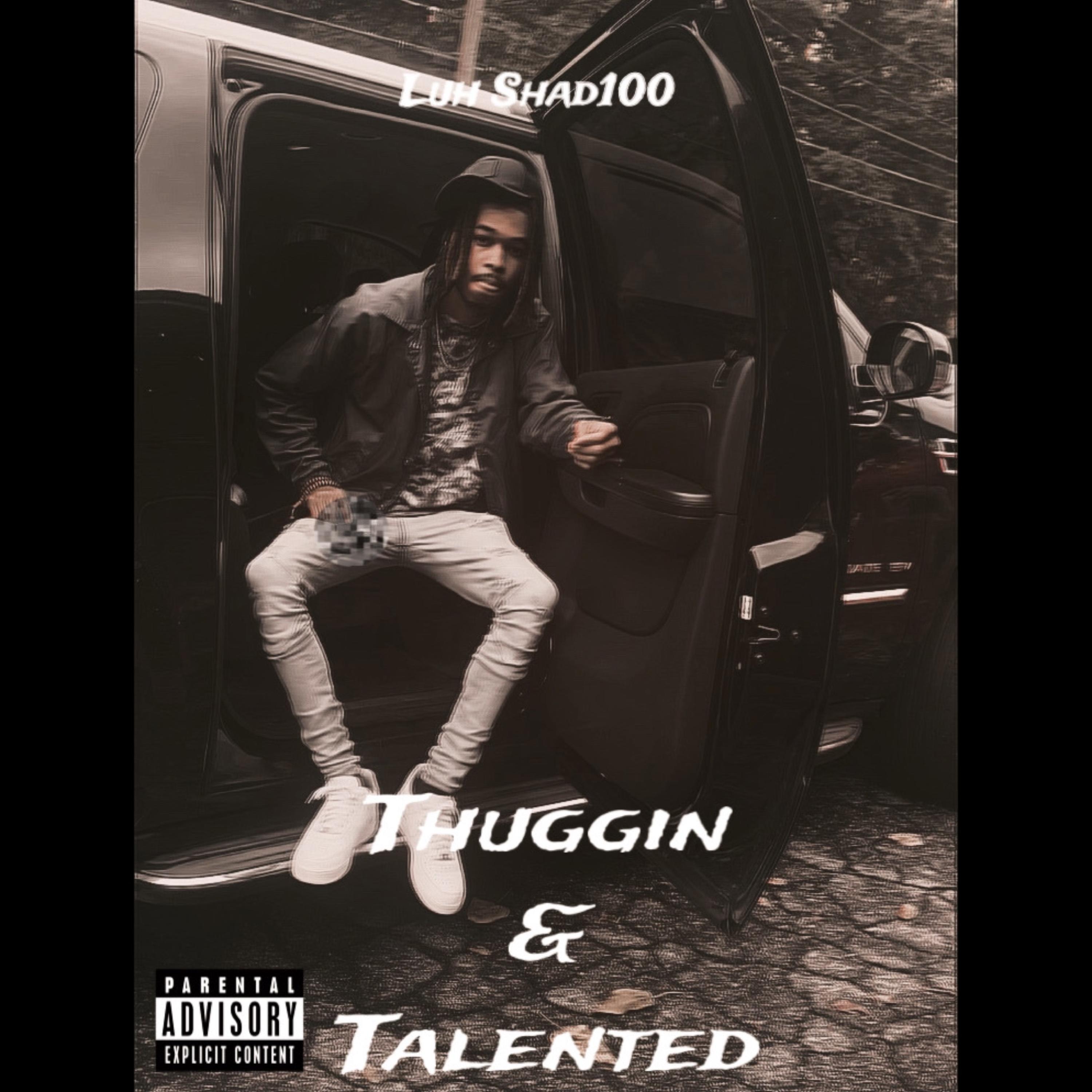 Thuggin And Talented artwork