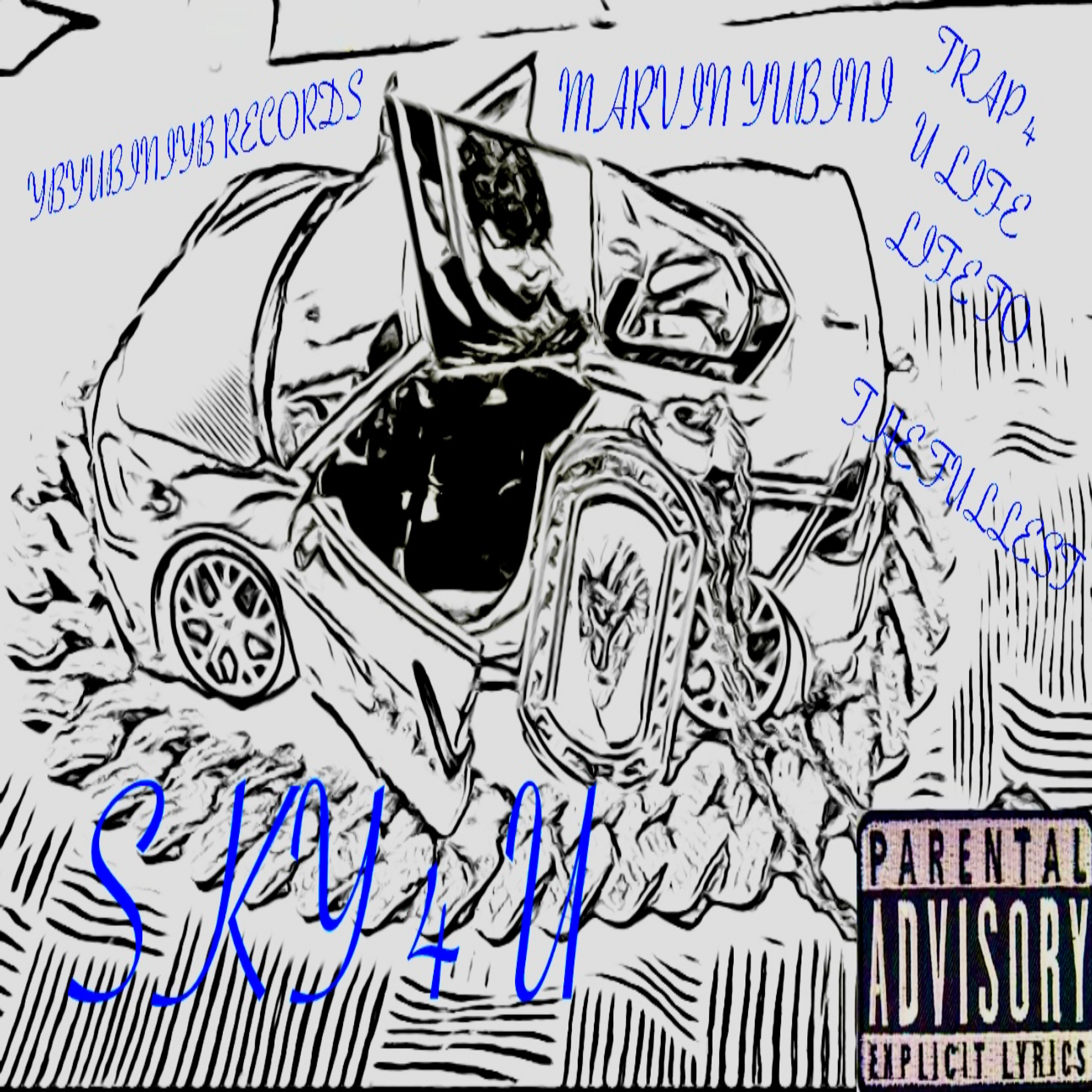 SKY LINE 4 U UP TO U NOW artwork