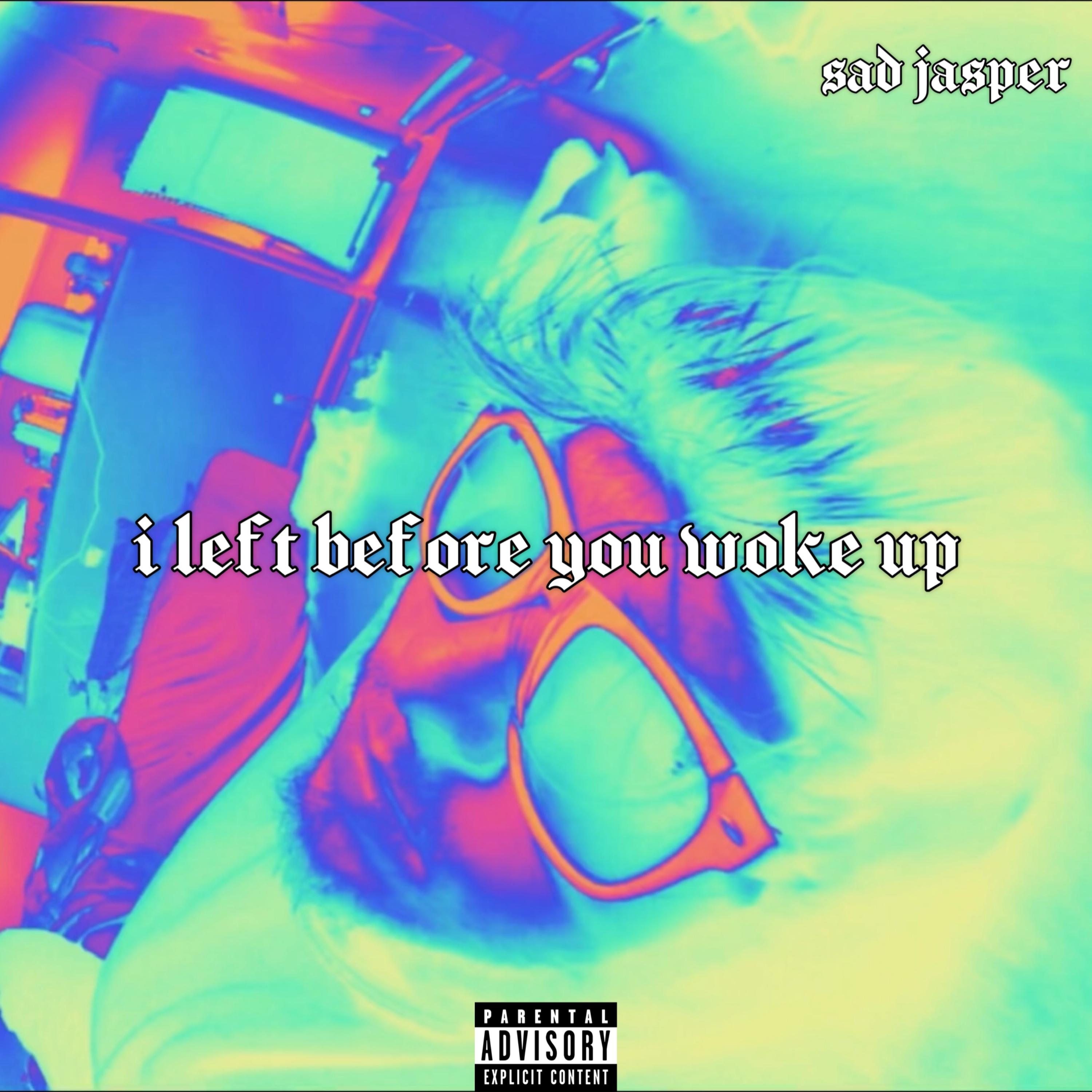 i left before you woke up artwork