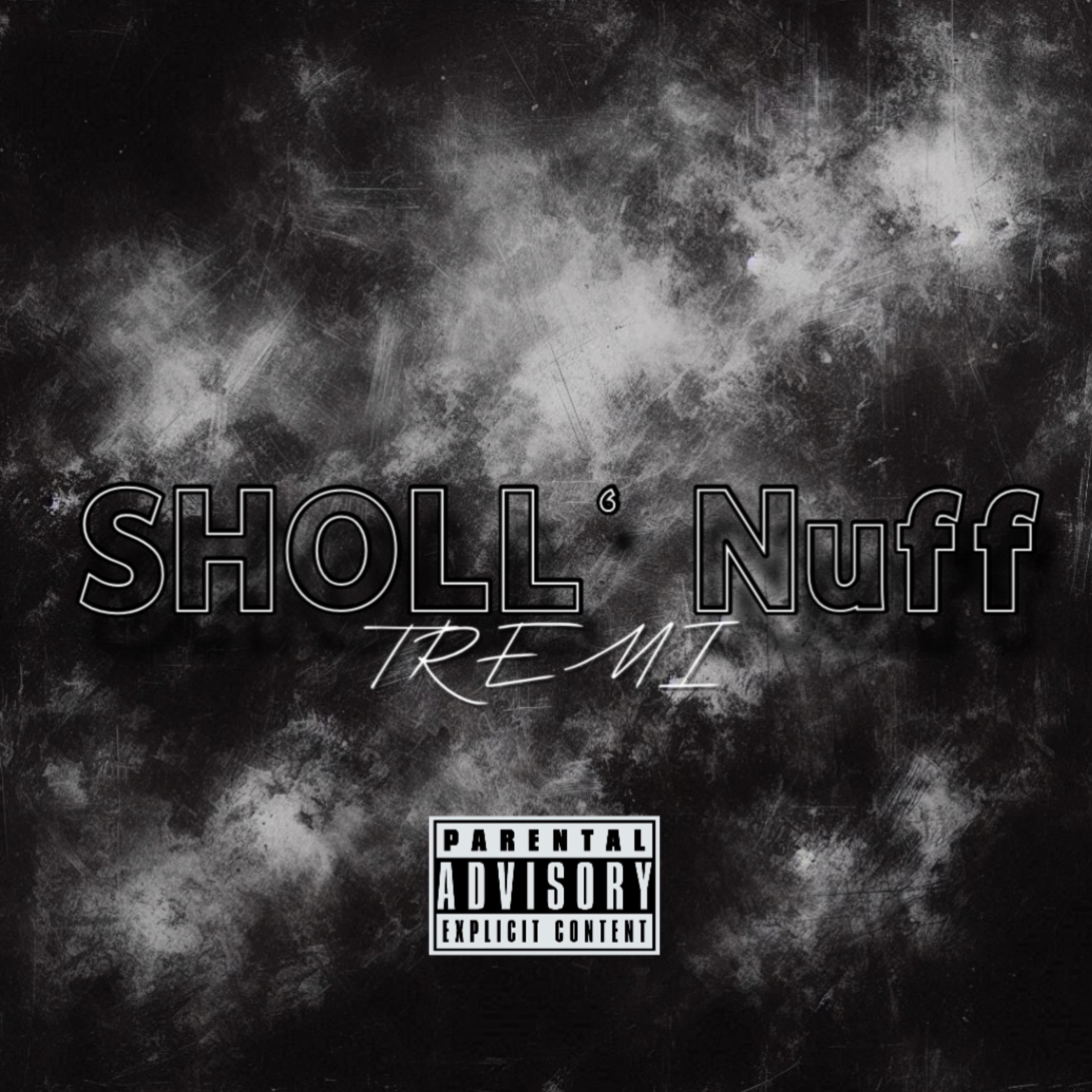 Sholl Nuff’ artwork