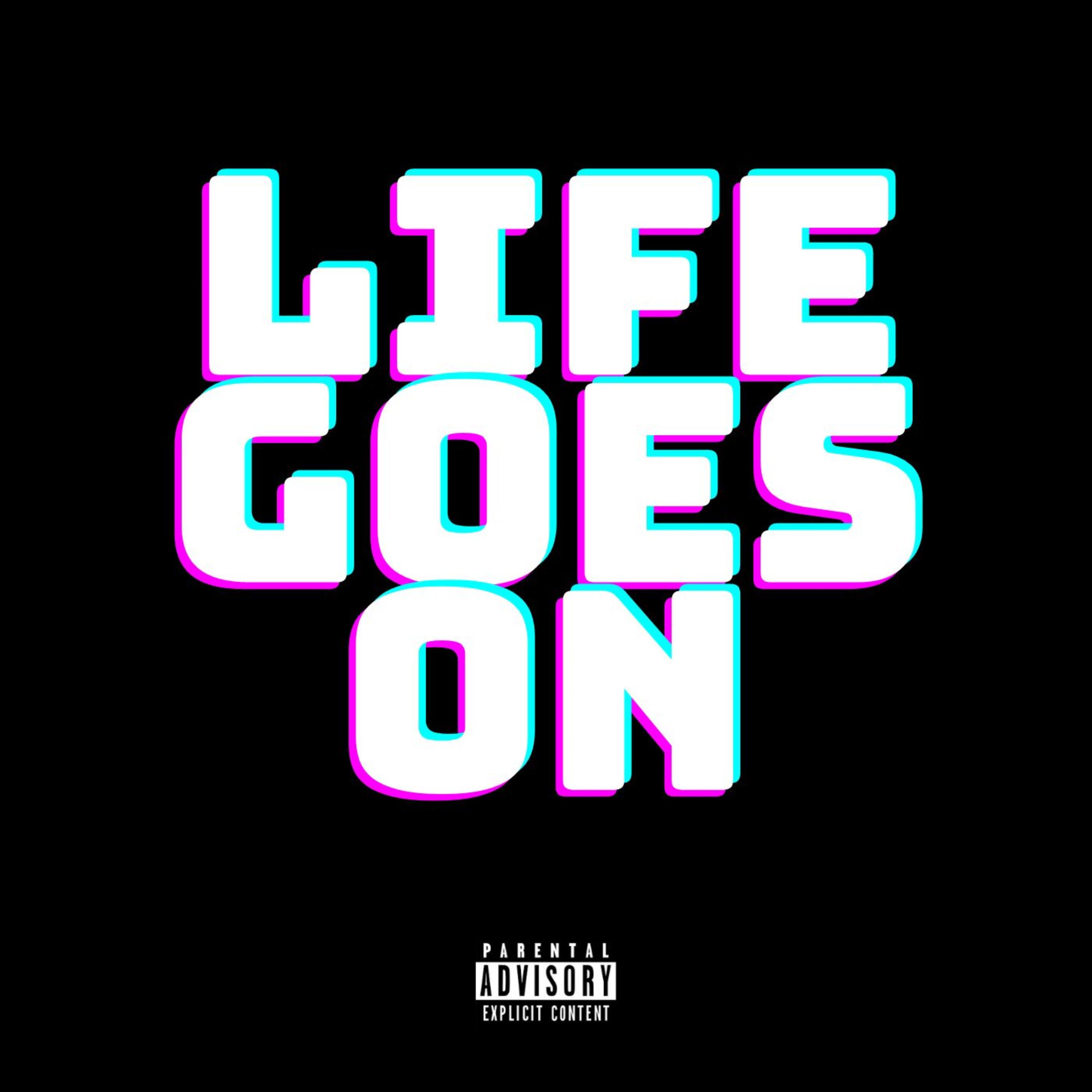 Life Goes on artwork