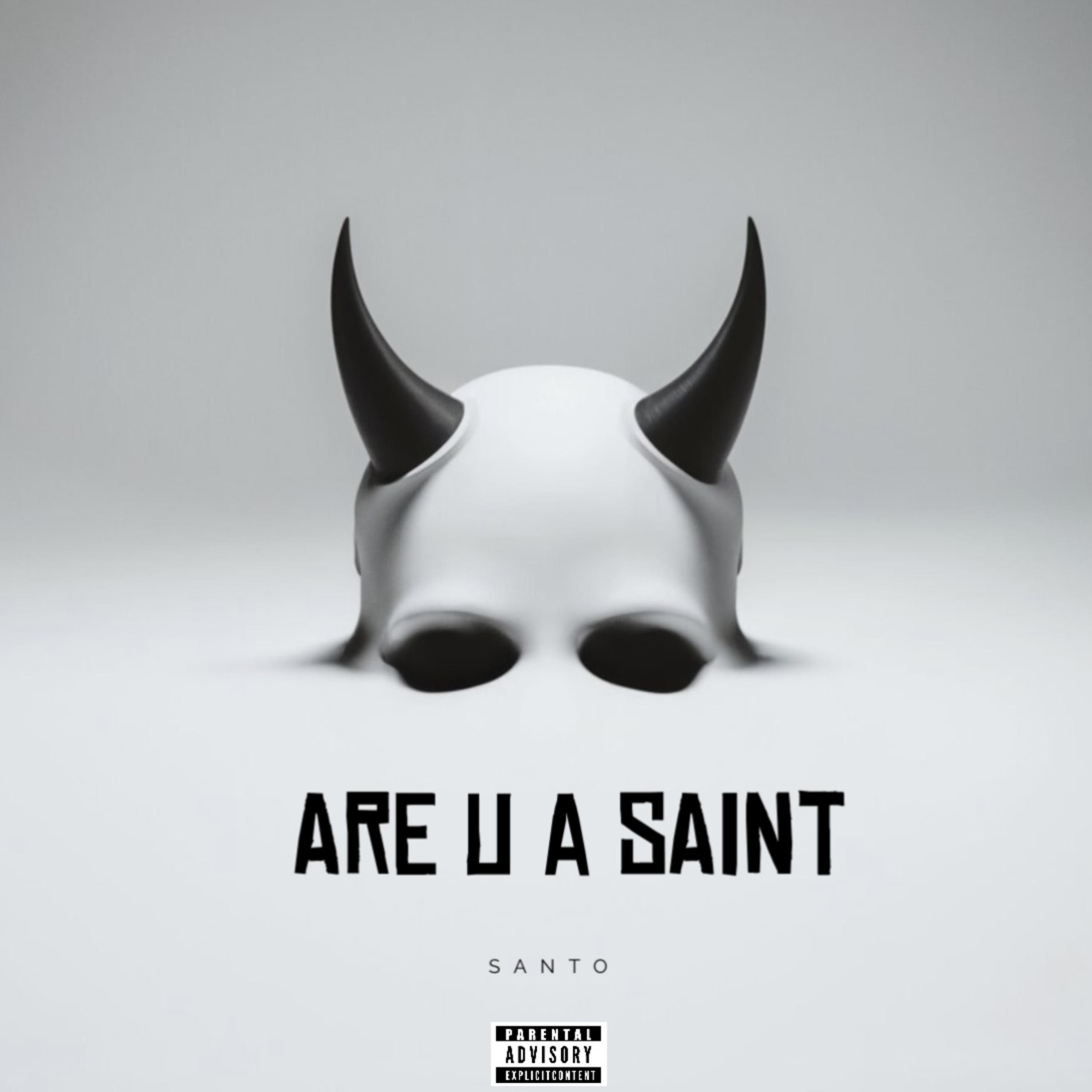 Are U A Saint artwork