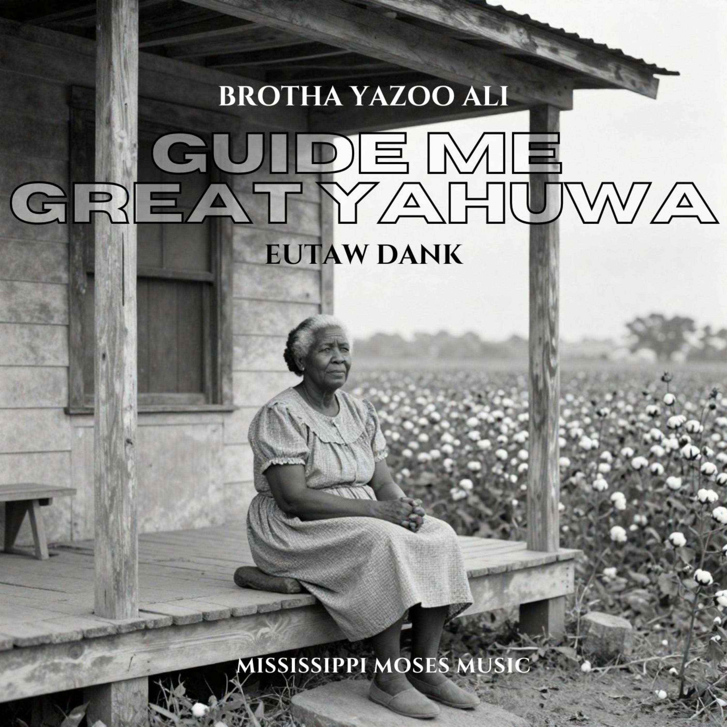 Guide Me Great Yahuwa artwork