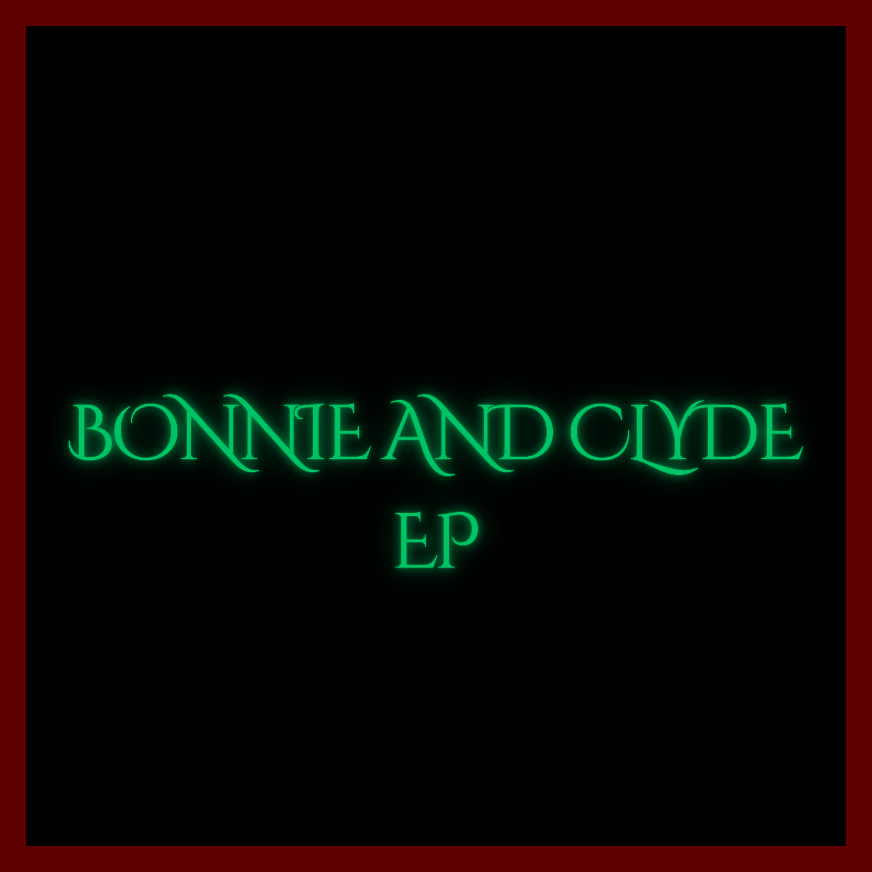 Bonnie and clyde ep (speedcore) artwork