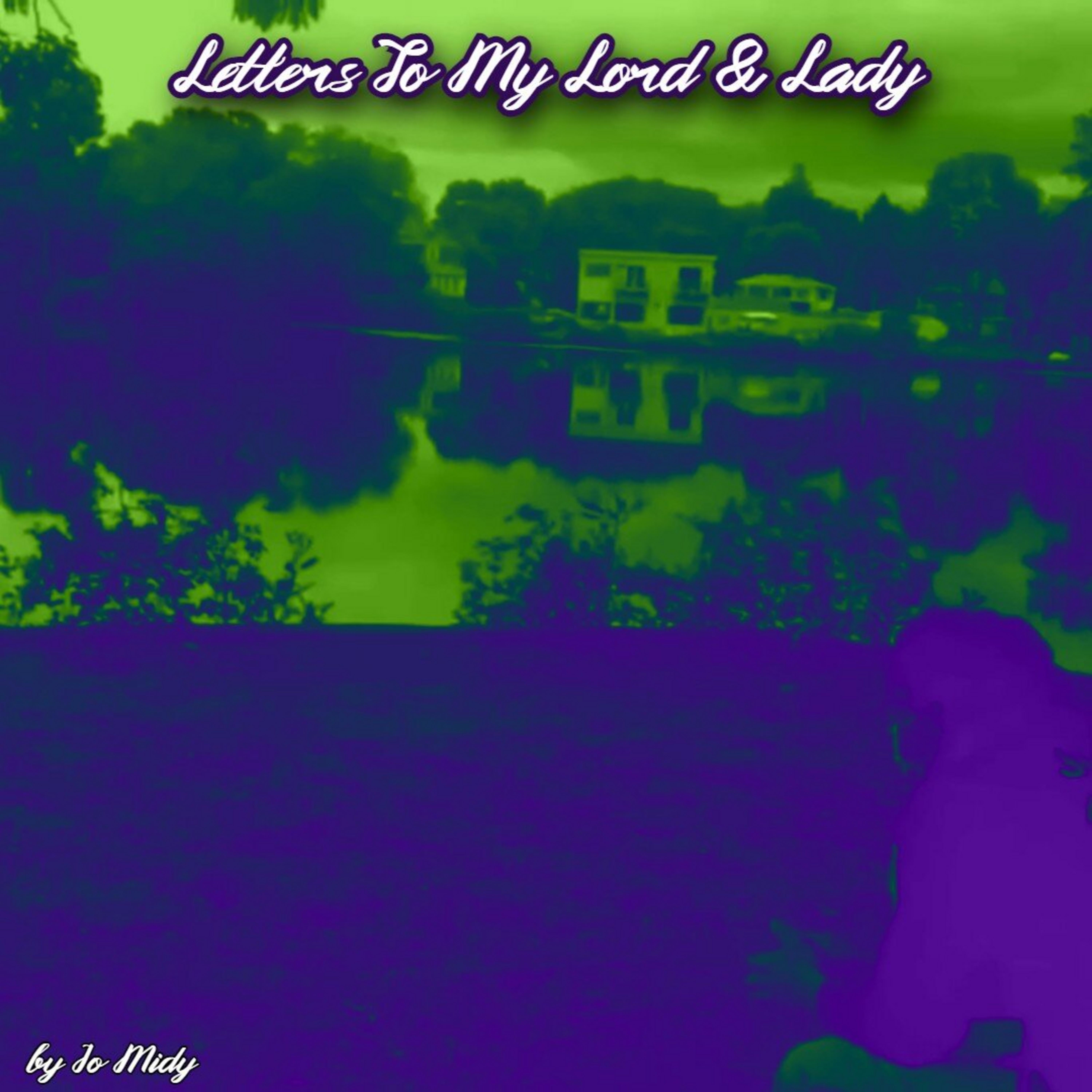 Letters to My Lord & Lady artwork