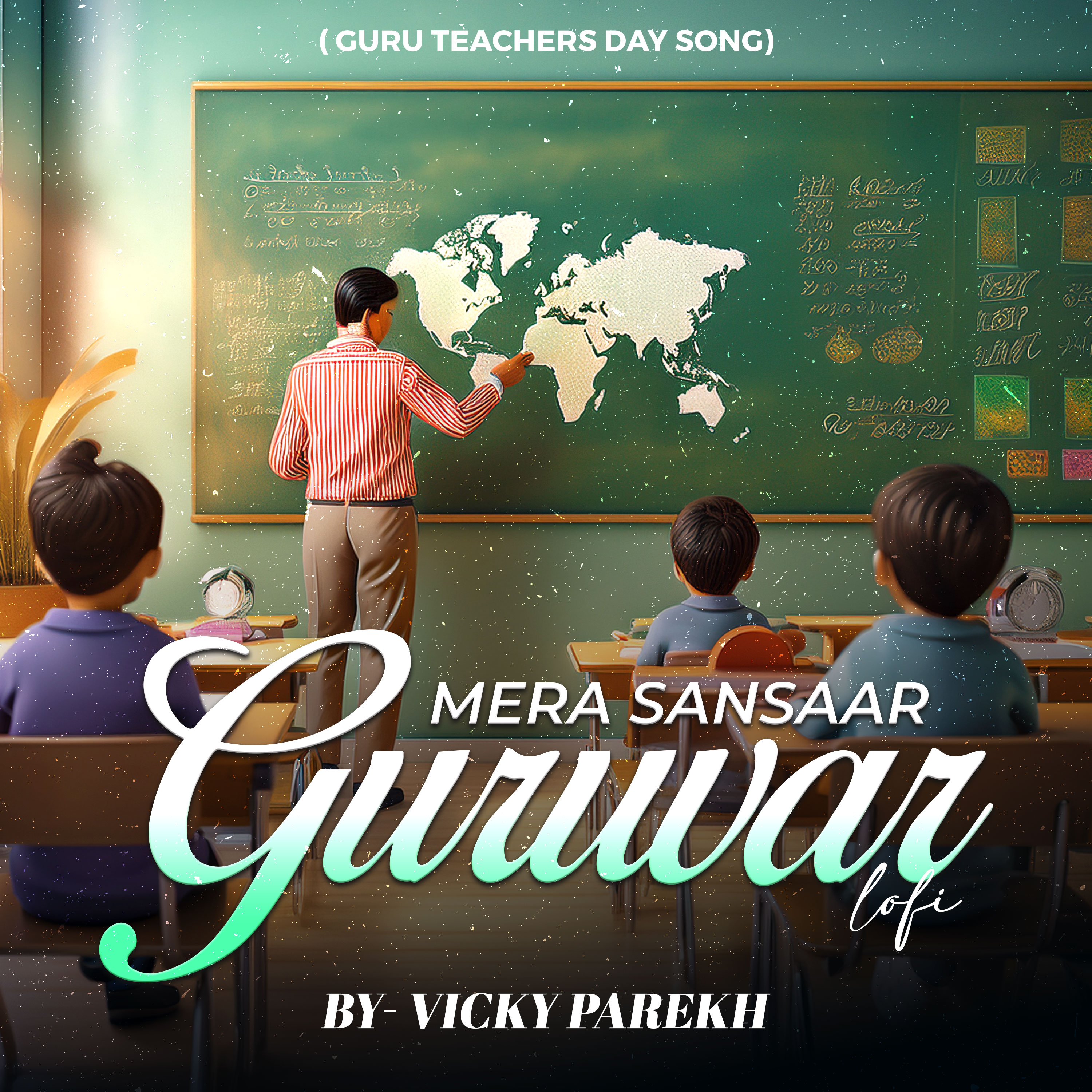 Mera Sansaar Guruvar LoFi (Guru Teacher Song) artwork