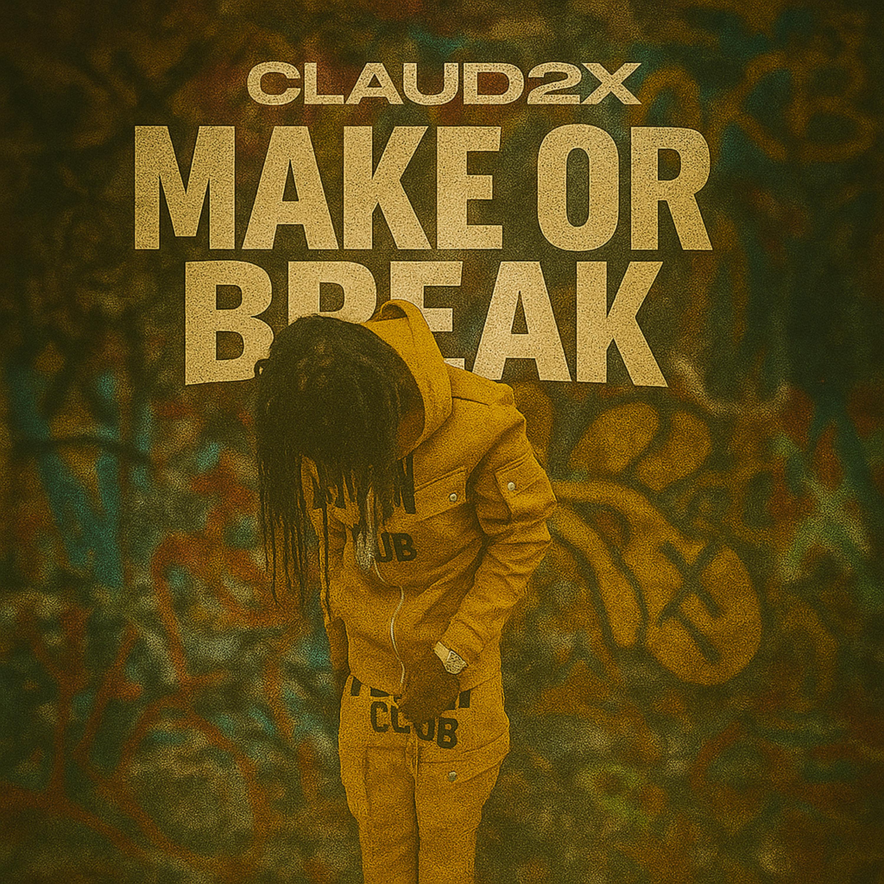 Make Or Break artwork