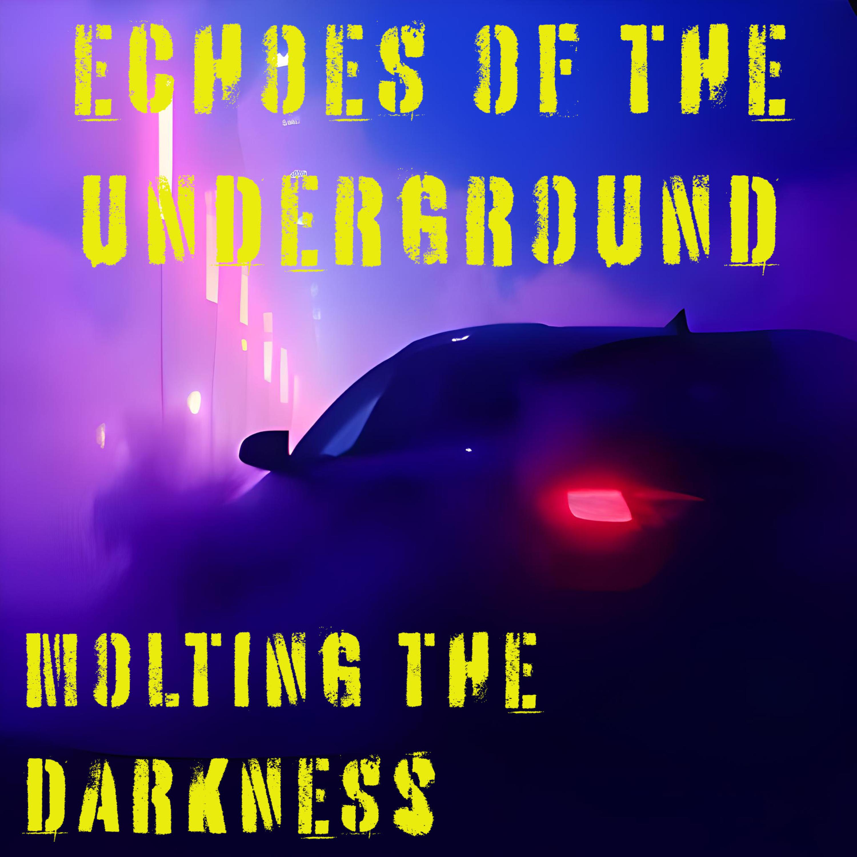 Echoes Of The Underground artwork