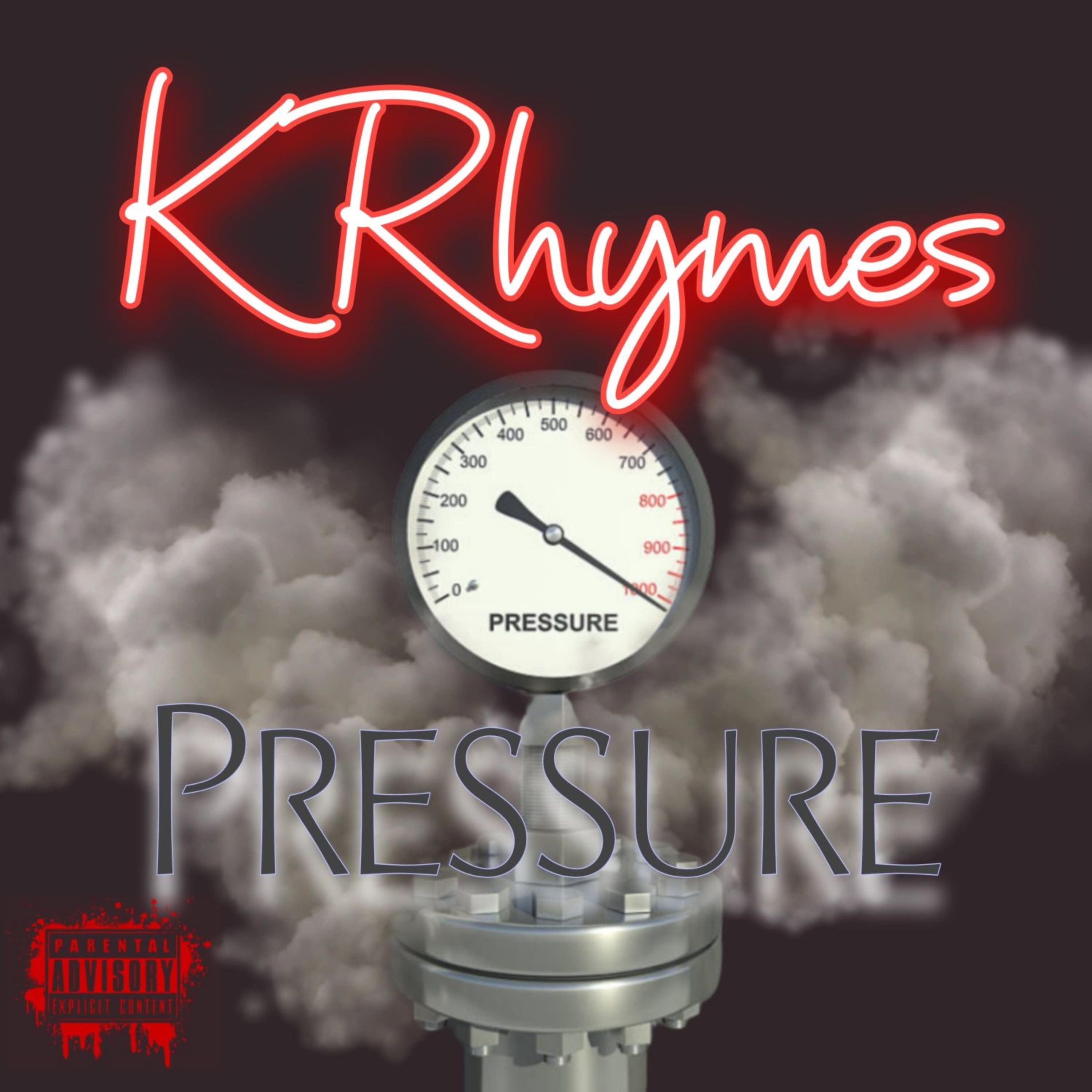 Pressure by K Rhymes cover art