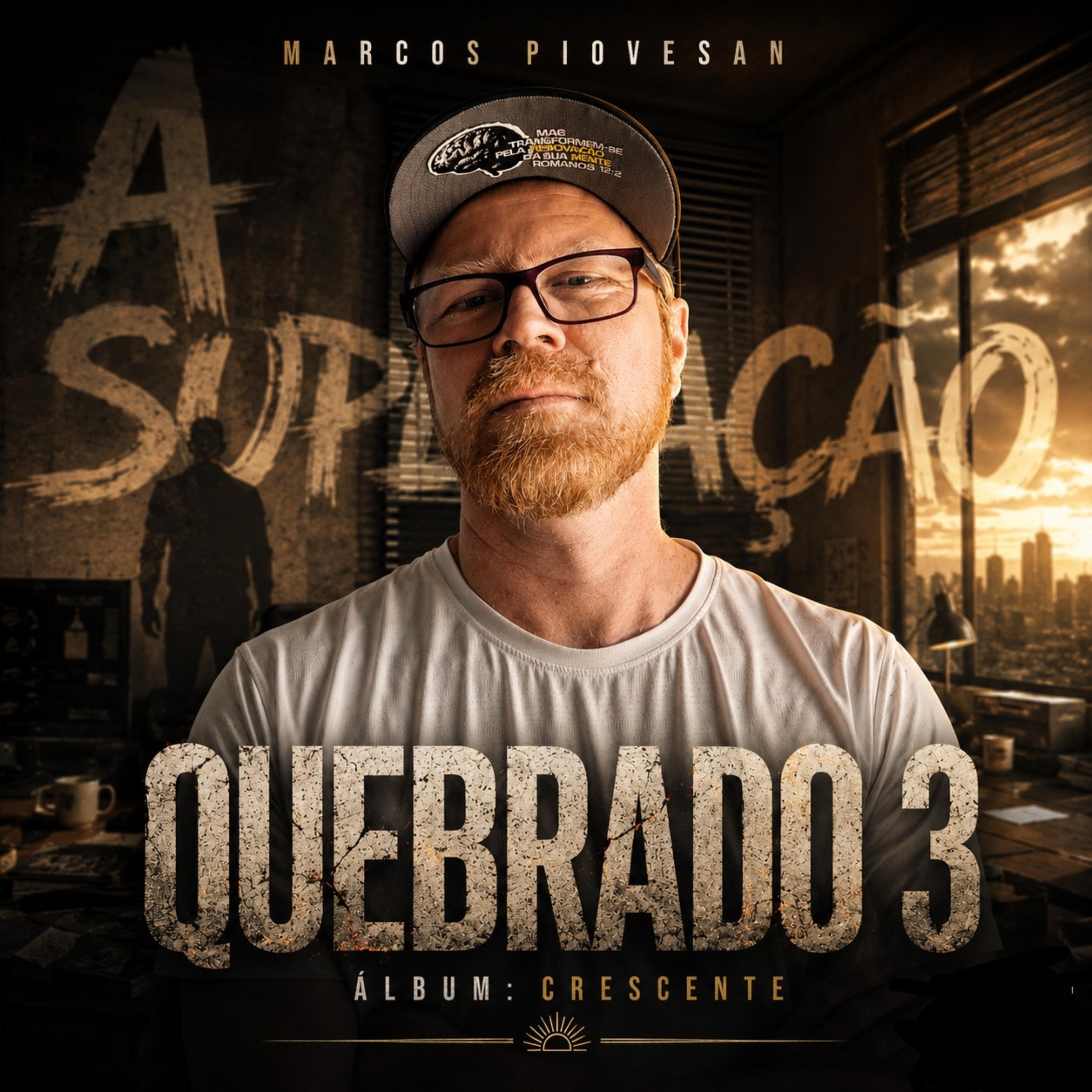 QUEBRADO 3  A Superação by Marcos Piovesan cover art