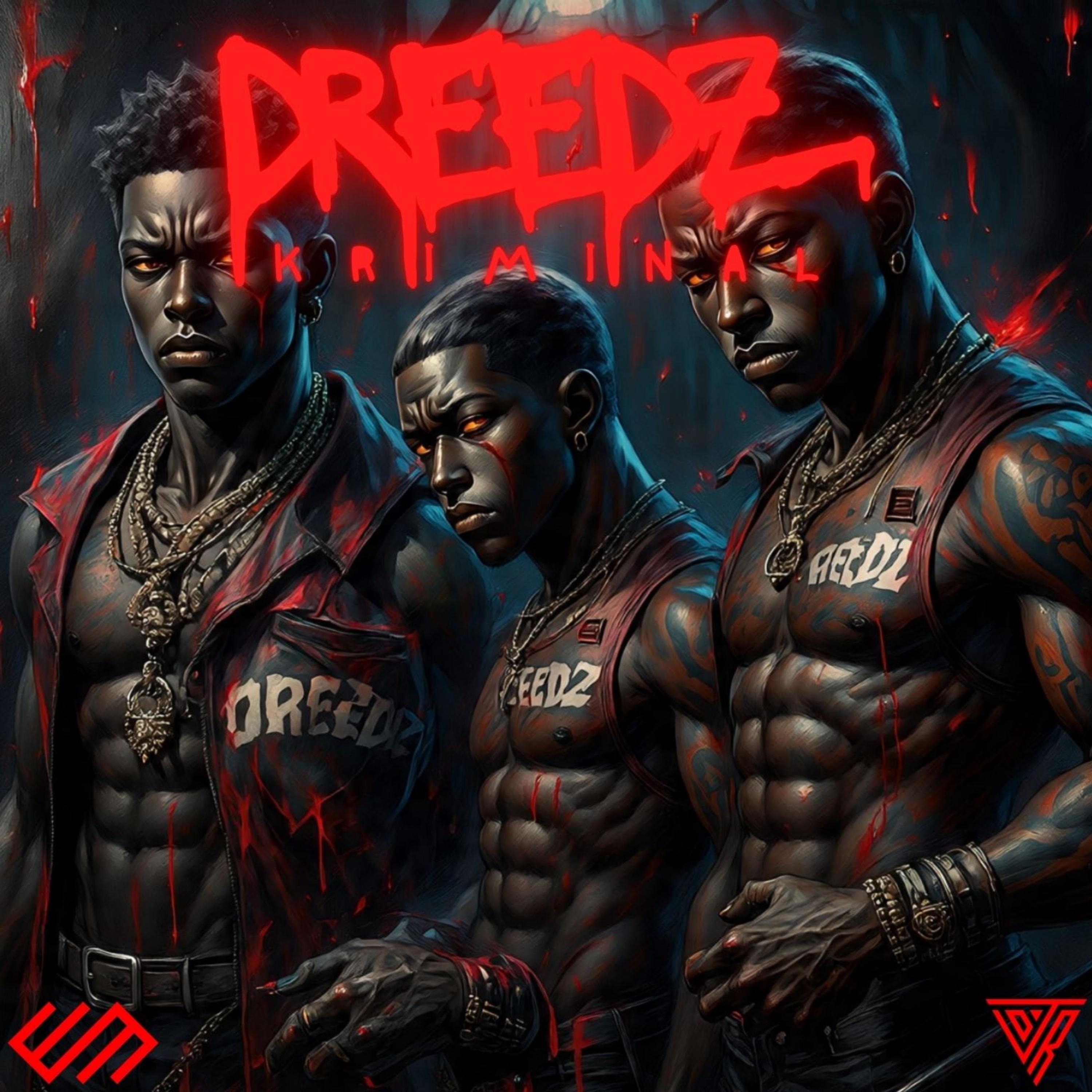 DREEDZ KRIMINALZ artwork