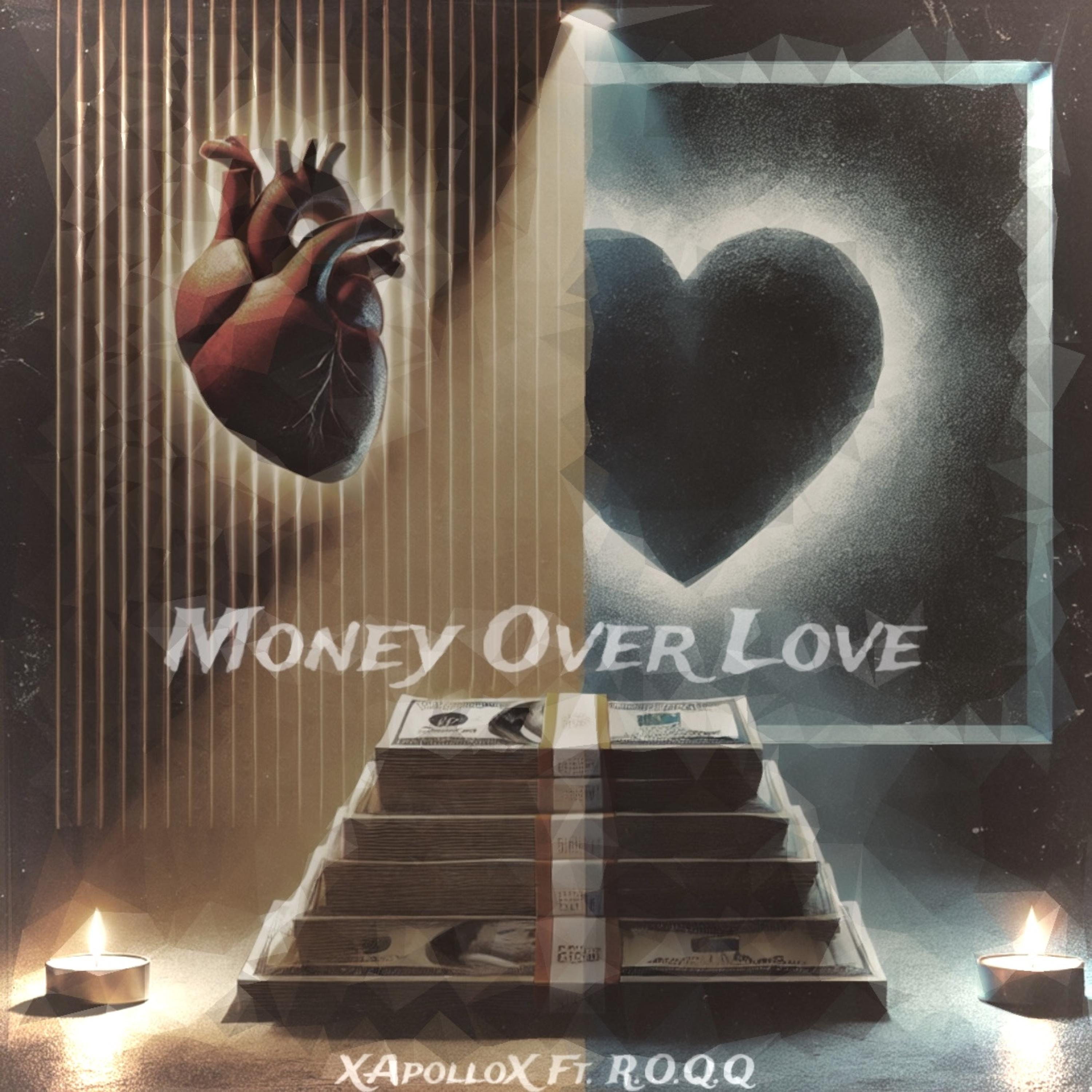 Money Over Love (Remix) by XApolloX cover art