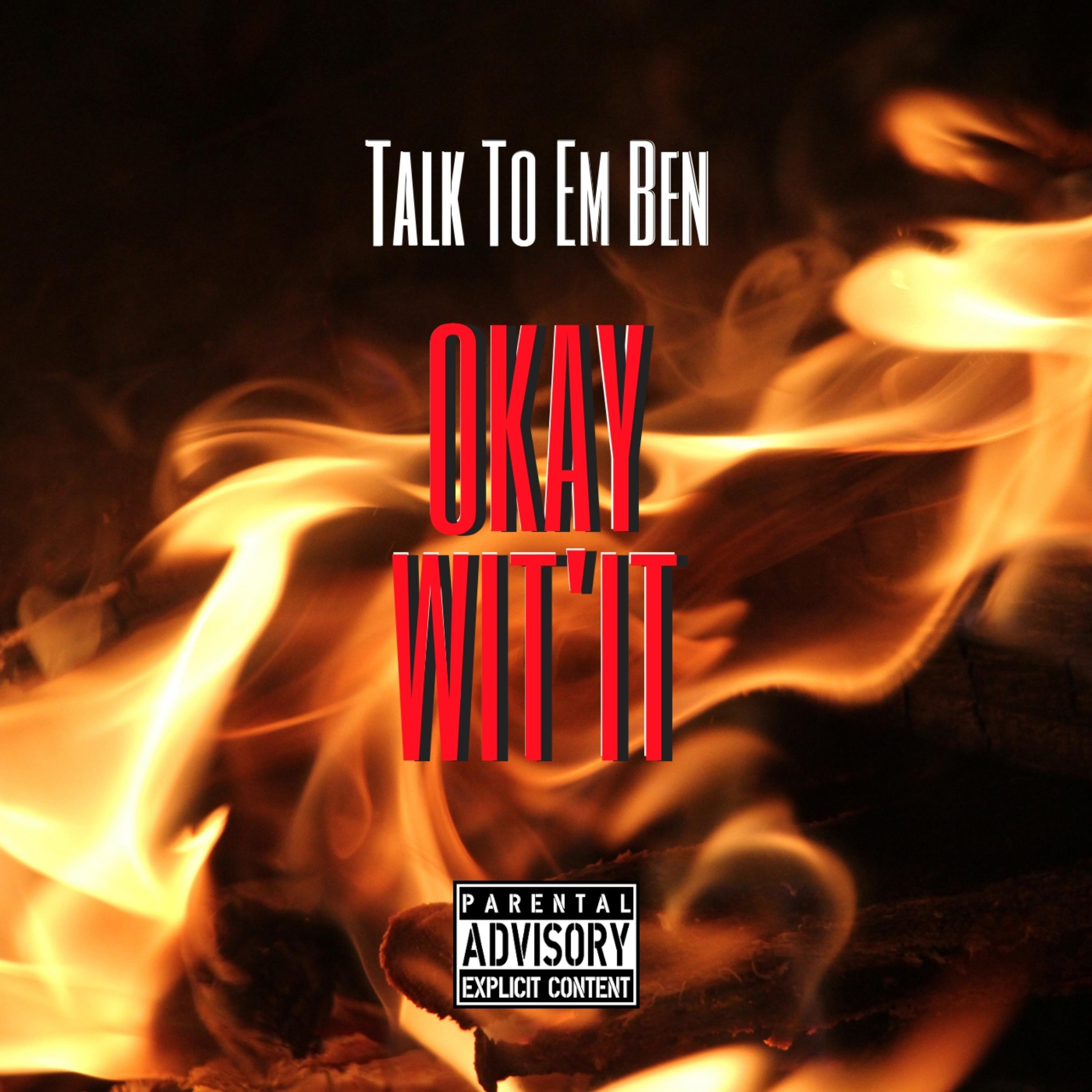 Okay Wit It artwork