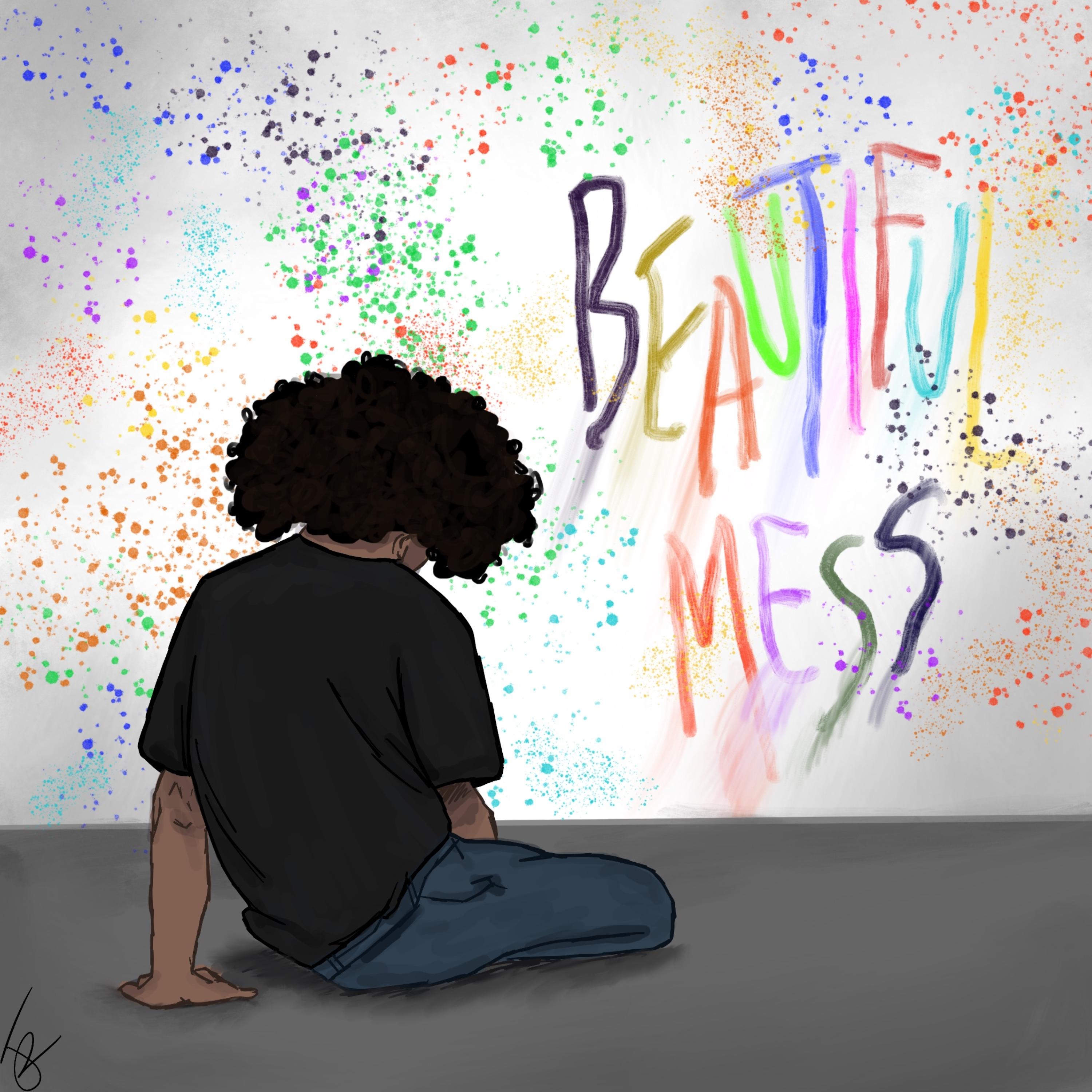 Beautiful mess artwork